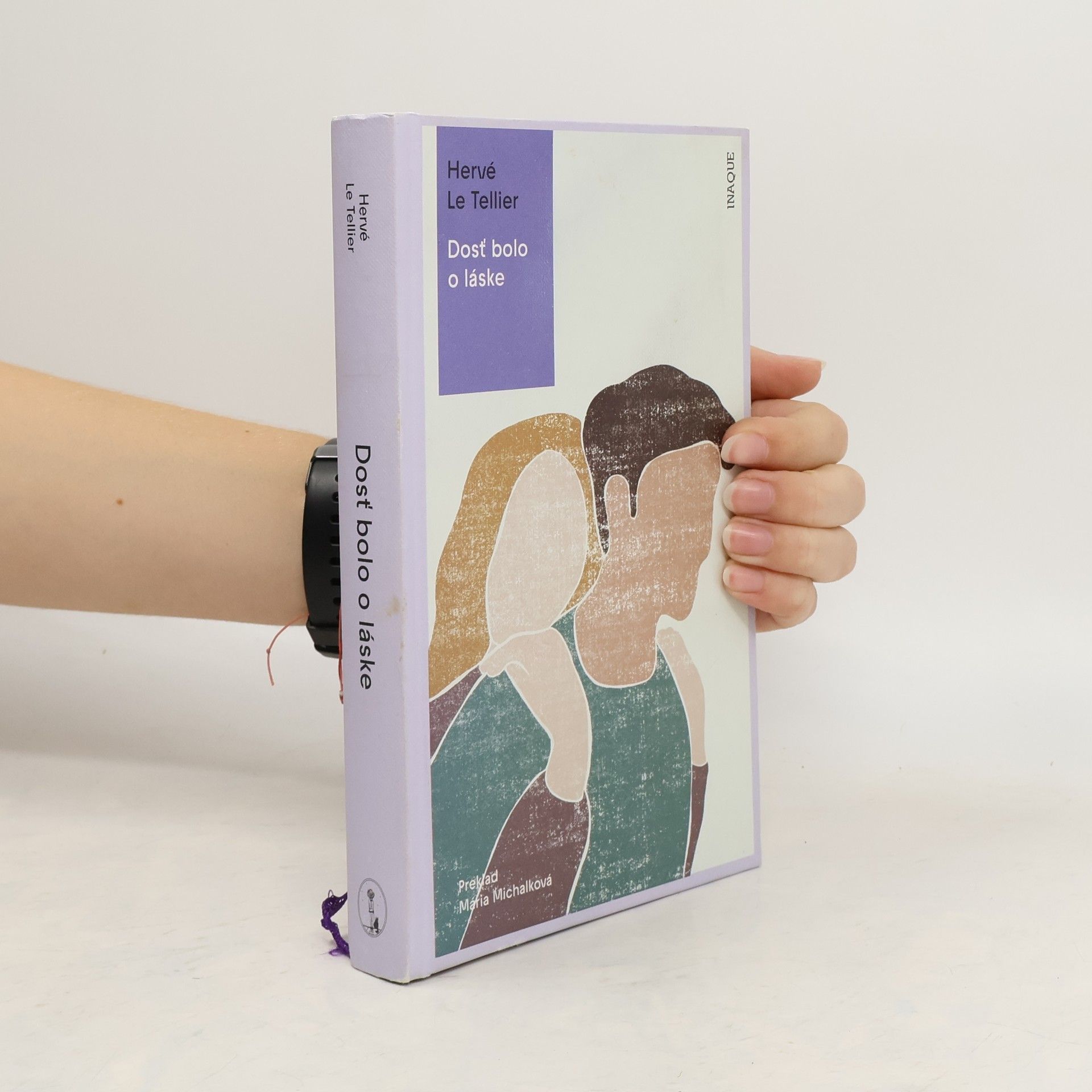 Hervé Le Tellier Dosť bolo o láske