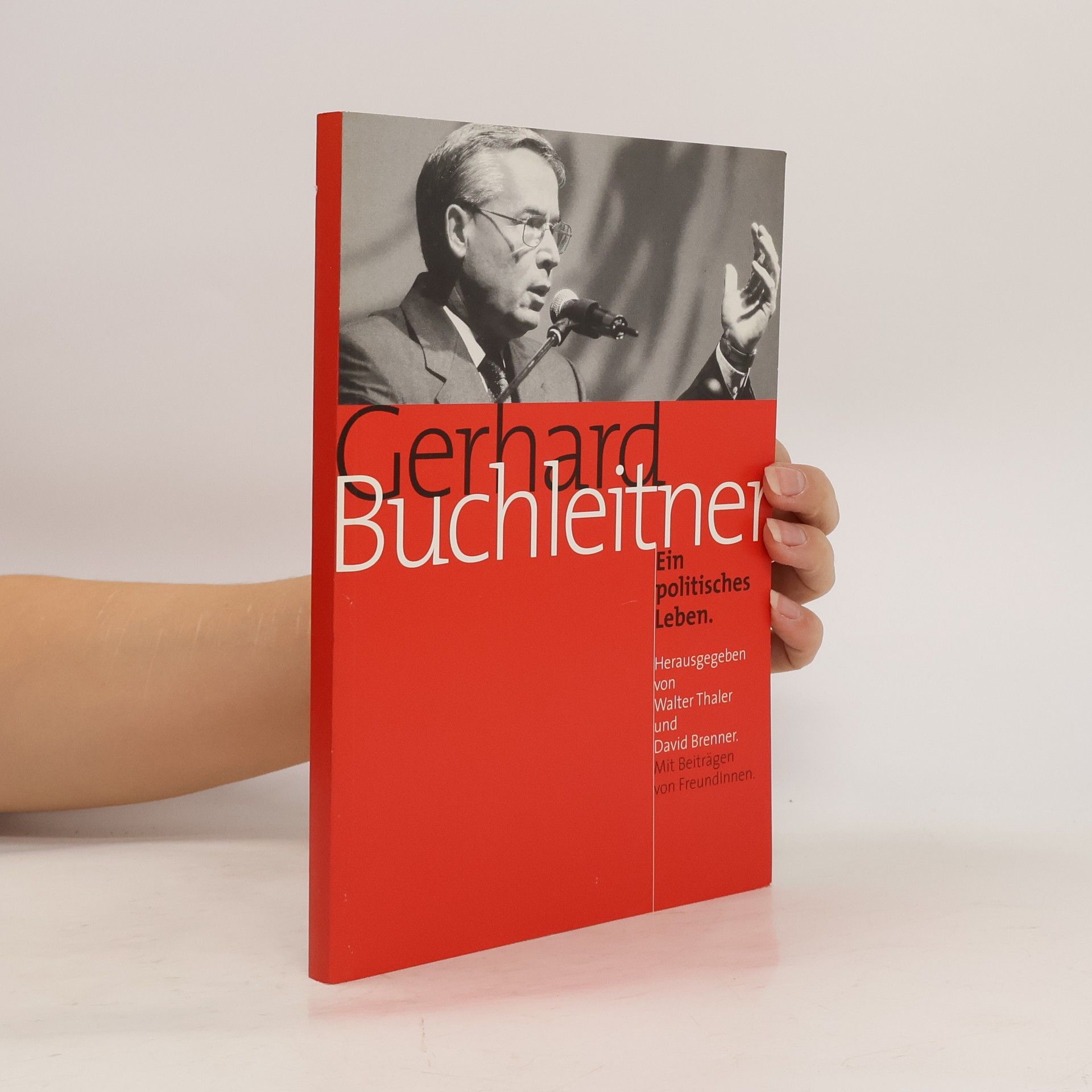 Autores varios Gerhard Buchleitner. Ein politischen Leben