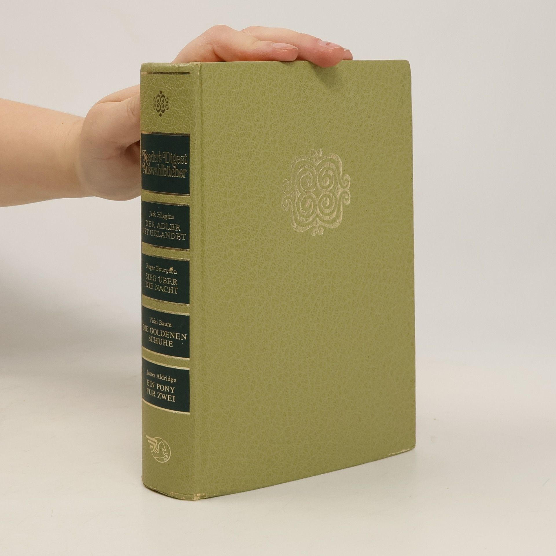 Reader's Digest Auswahlbücher. Der Adler ist gelandet. Sieg über die Nacht. Die goldenen Schuhe. Ein Pony für zwei