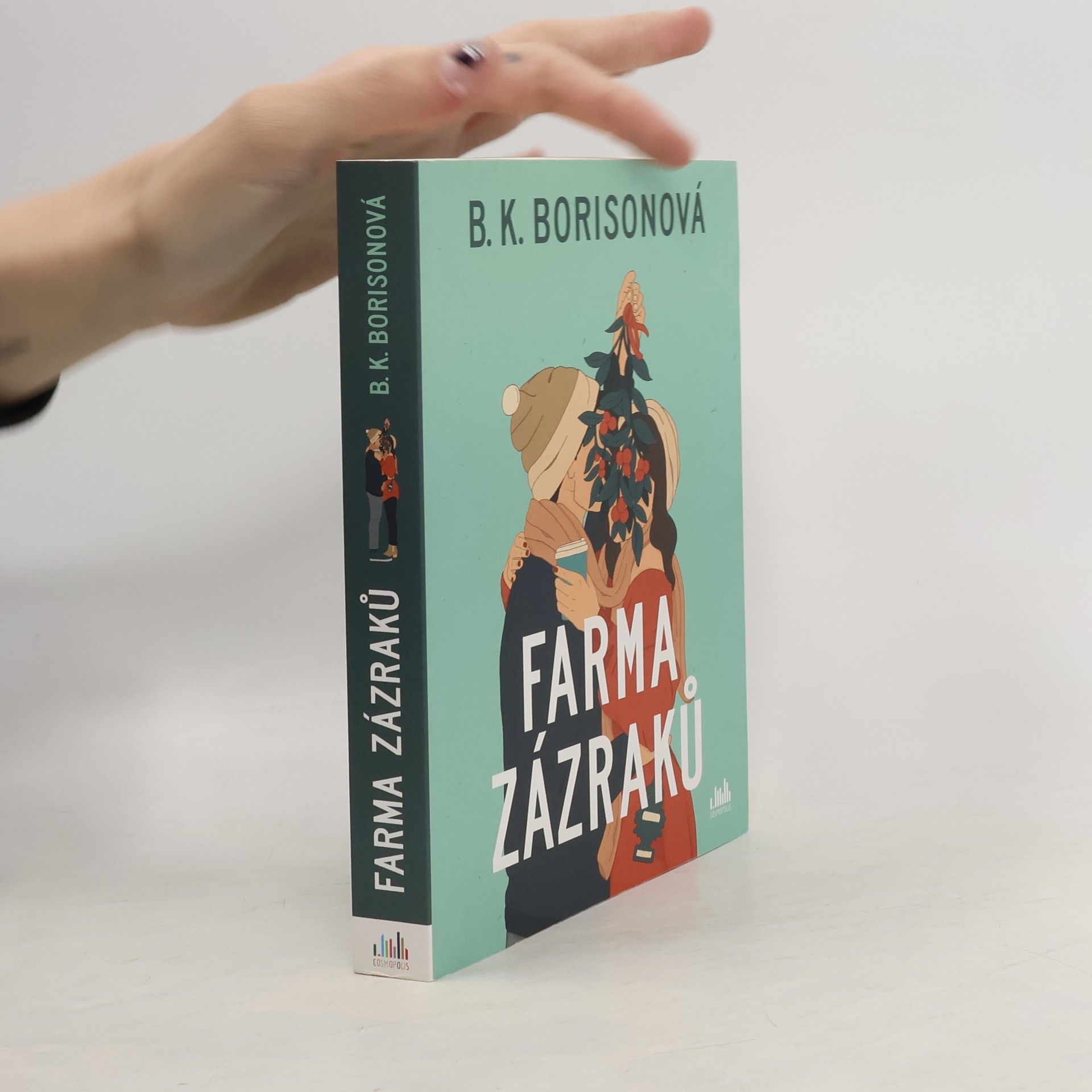 B. K. Borison Farma zázraků