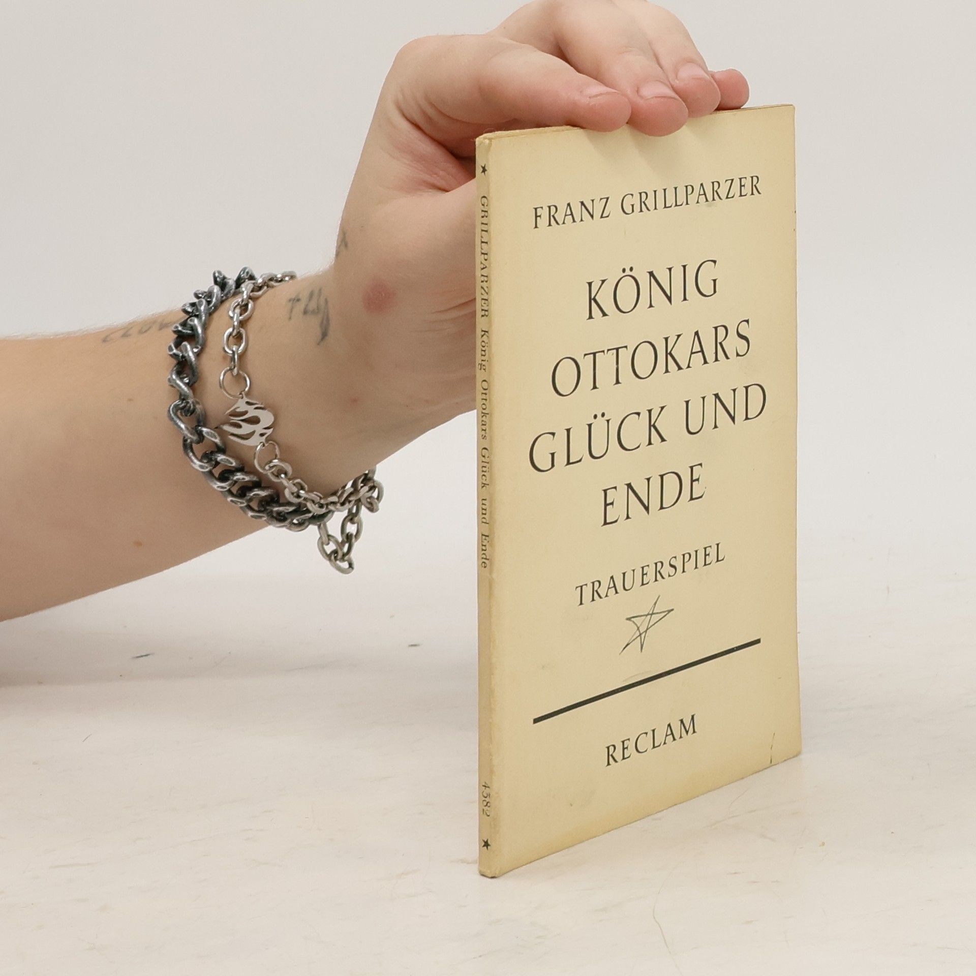 Franz Grillparzer König Ottokars Glück und Ende