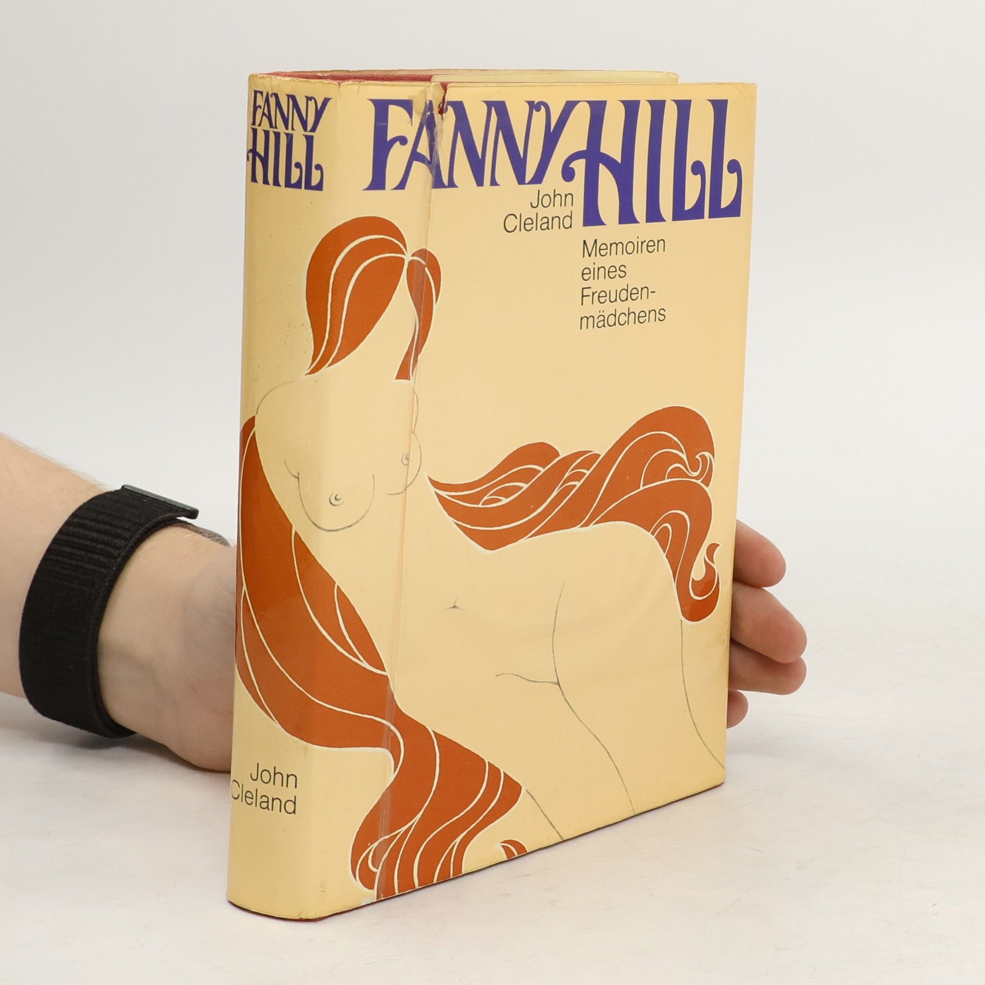 John Cleland Fanny Hill. Memoiren eines Freundemädchens