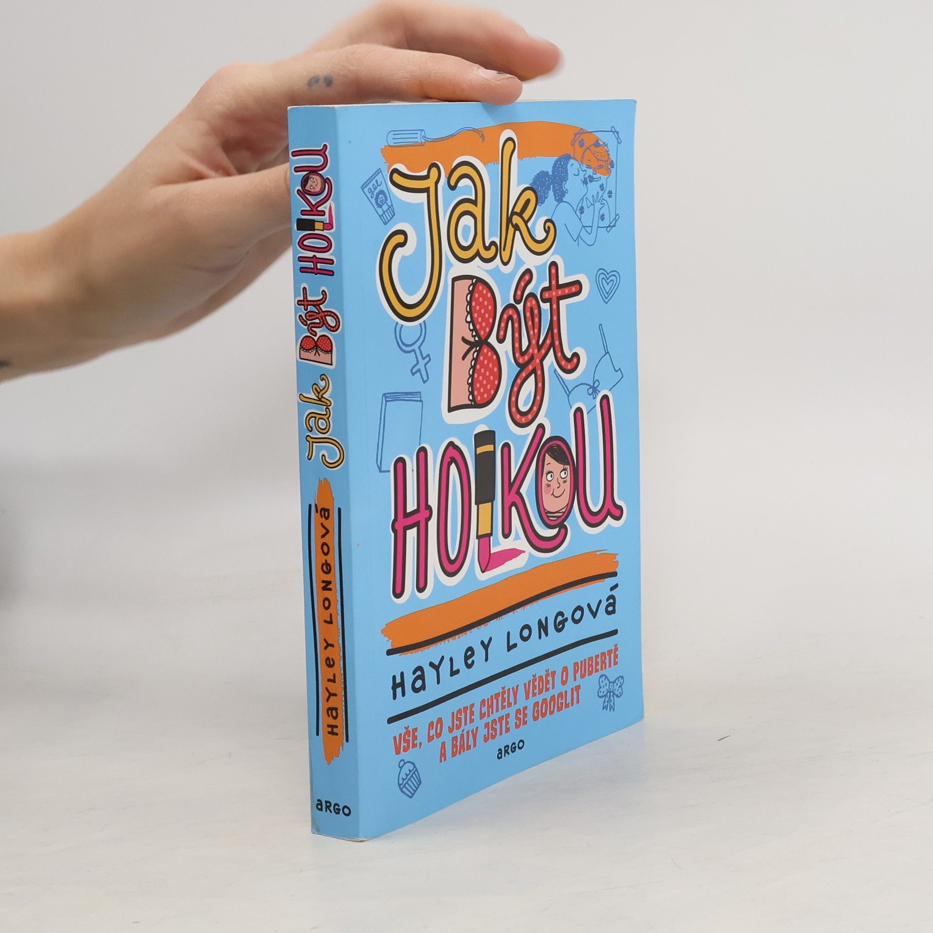 Hayley Long Jak být holkou