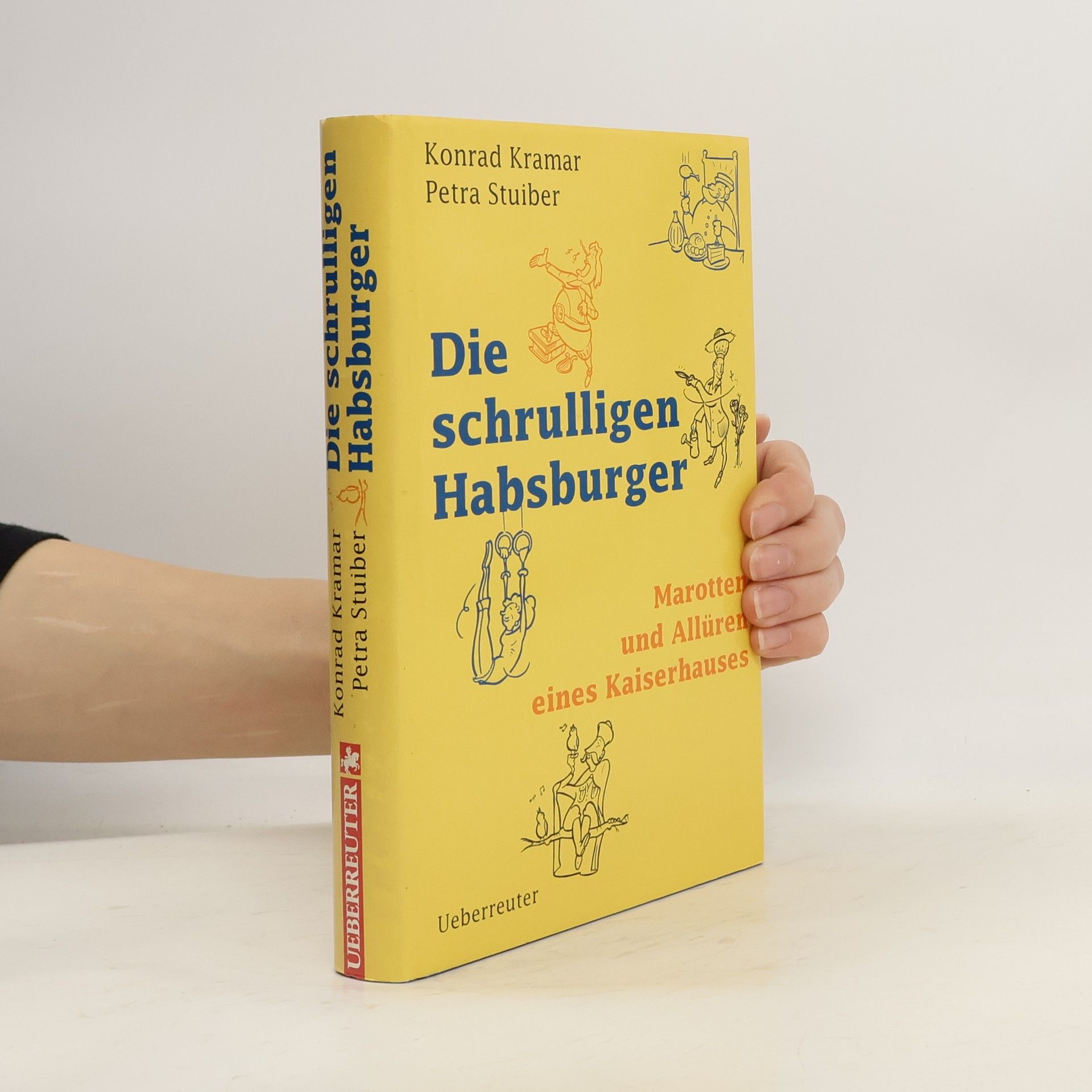 Die schrulligen Habsburger