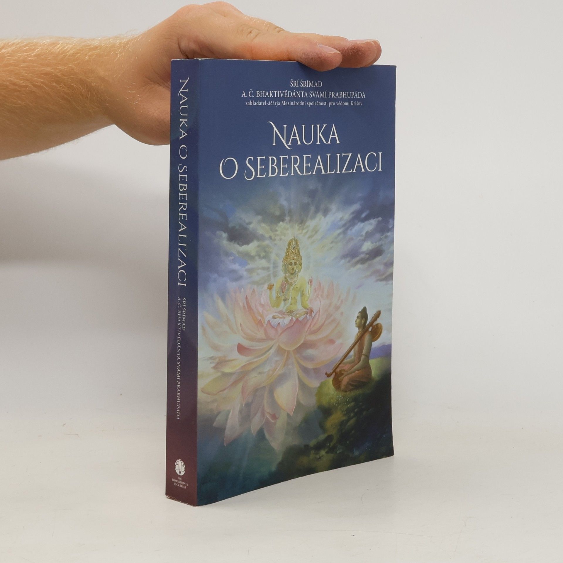 Šrí Šrímad A. Č. Bhaktivédanta Swami Prabhupáda Nauka o seberealizaci