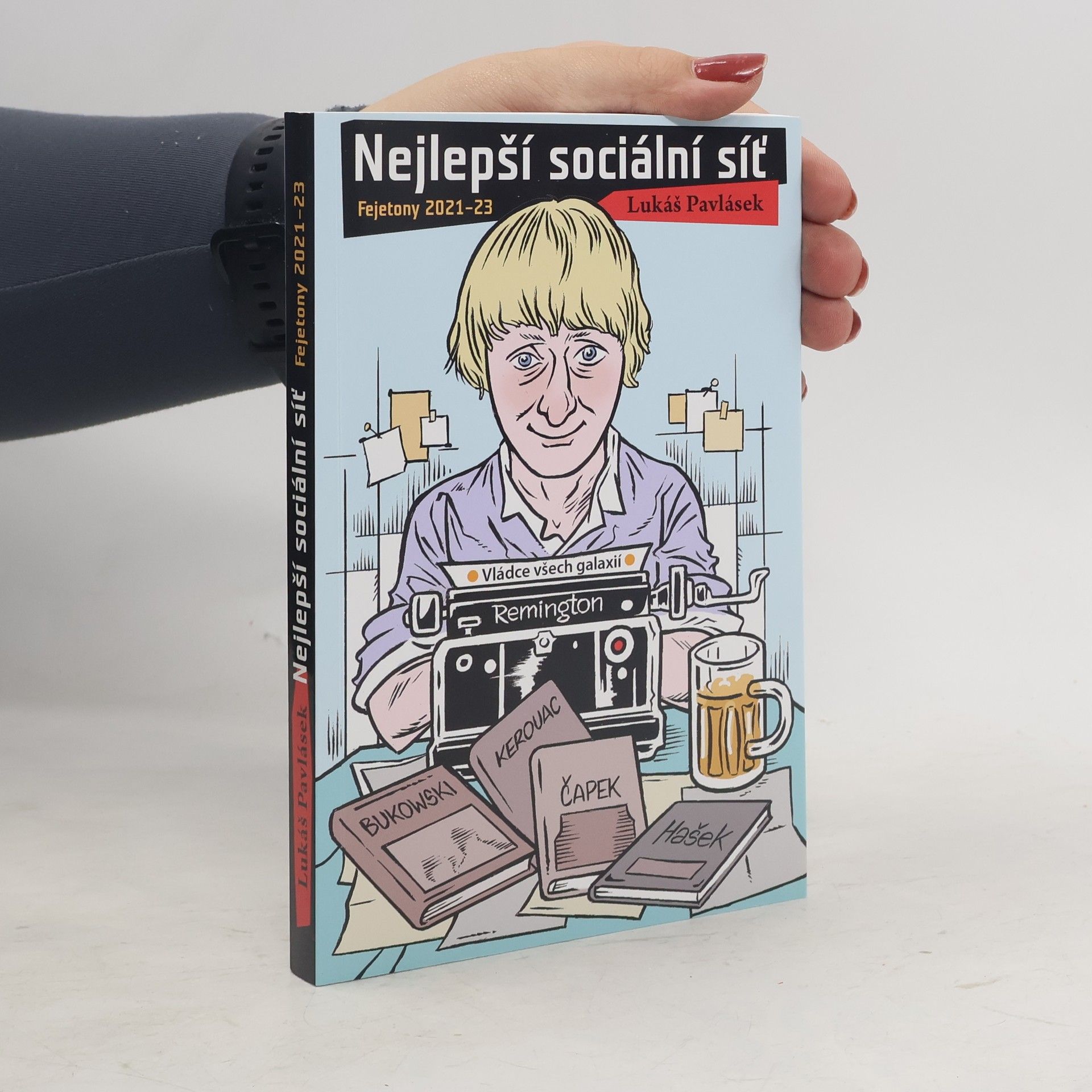 Nejlepší sociální síť : fejetony 2021-23