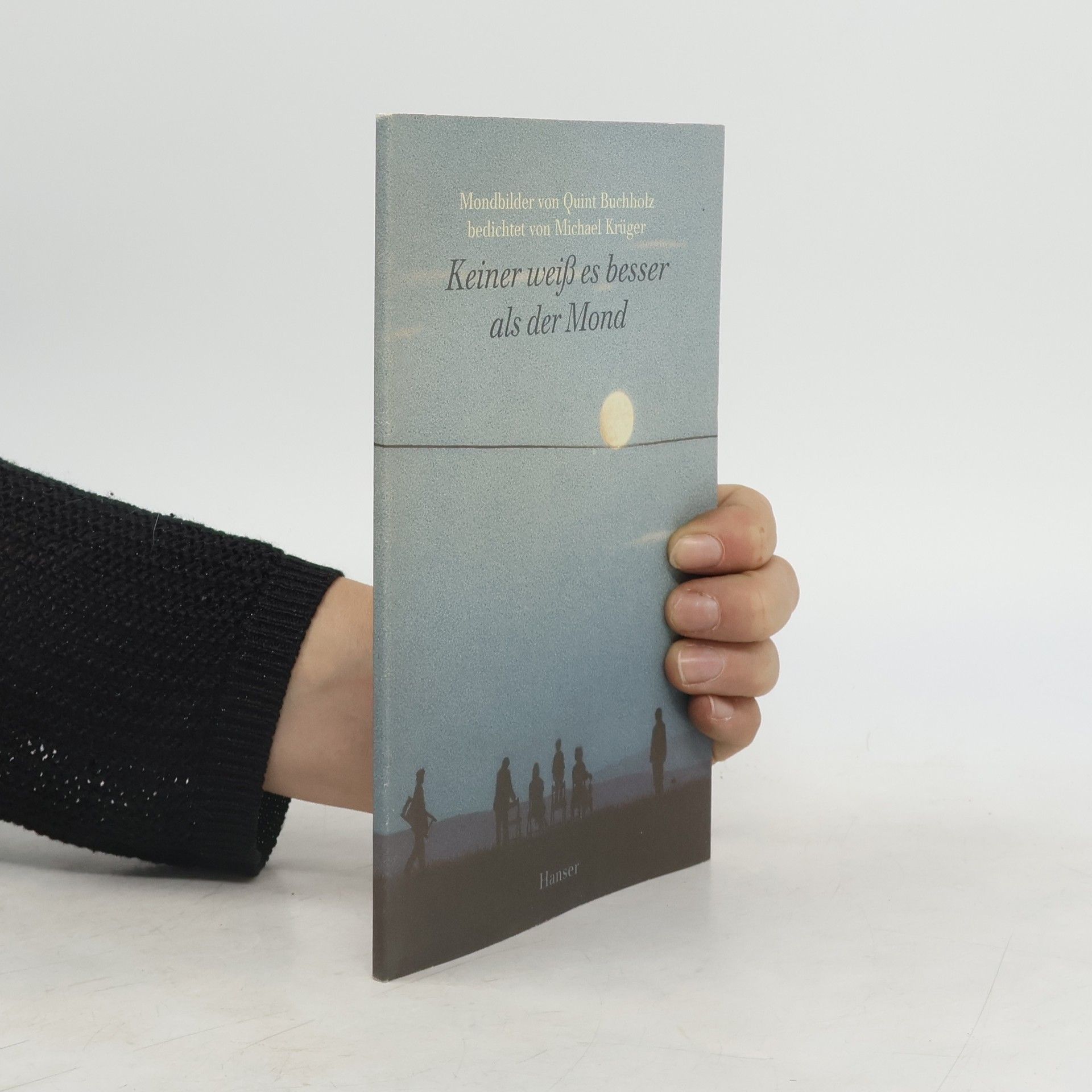 Collectif d'auteurs Keiner weiß es besser als der Mond