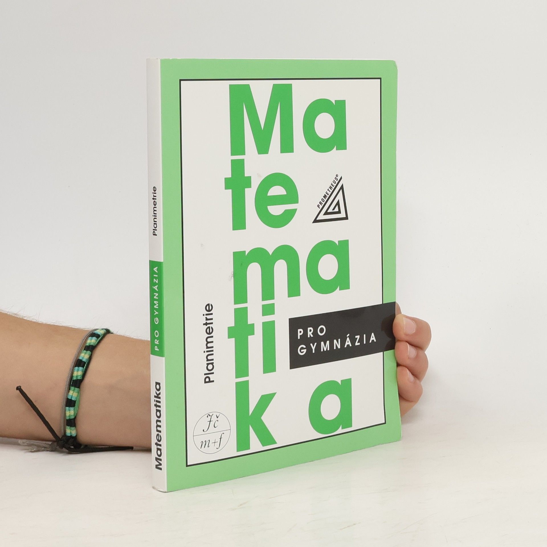 Eva Pomykalová Matematika pro gymnázia: planimetrie