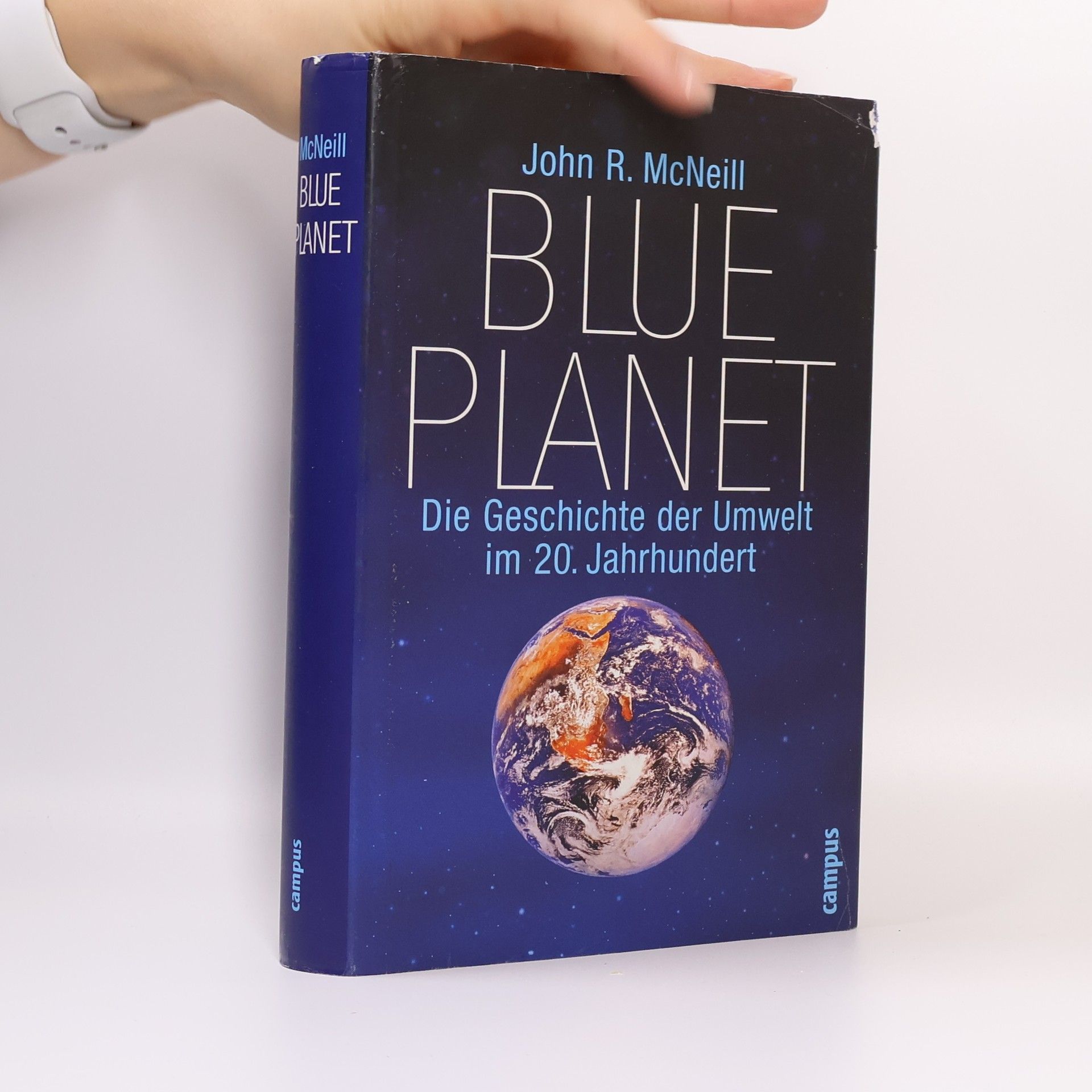 Professor J. R McNeill Blue planet