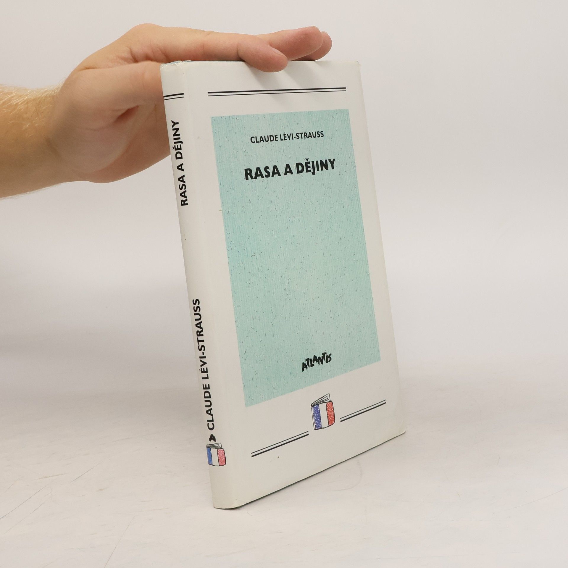 Claude Lévi-Strauss Rasa a dějiny