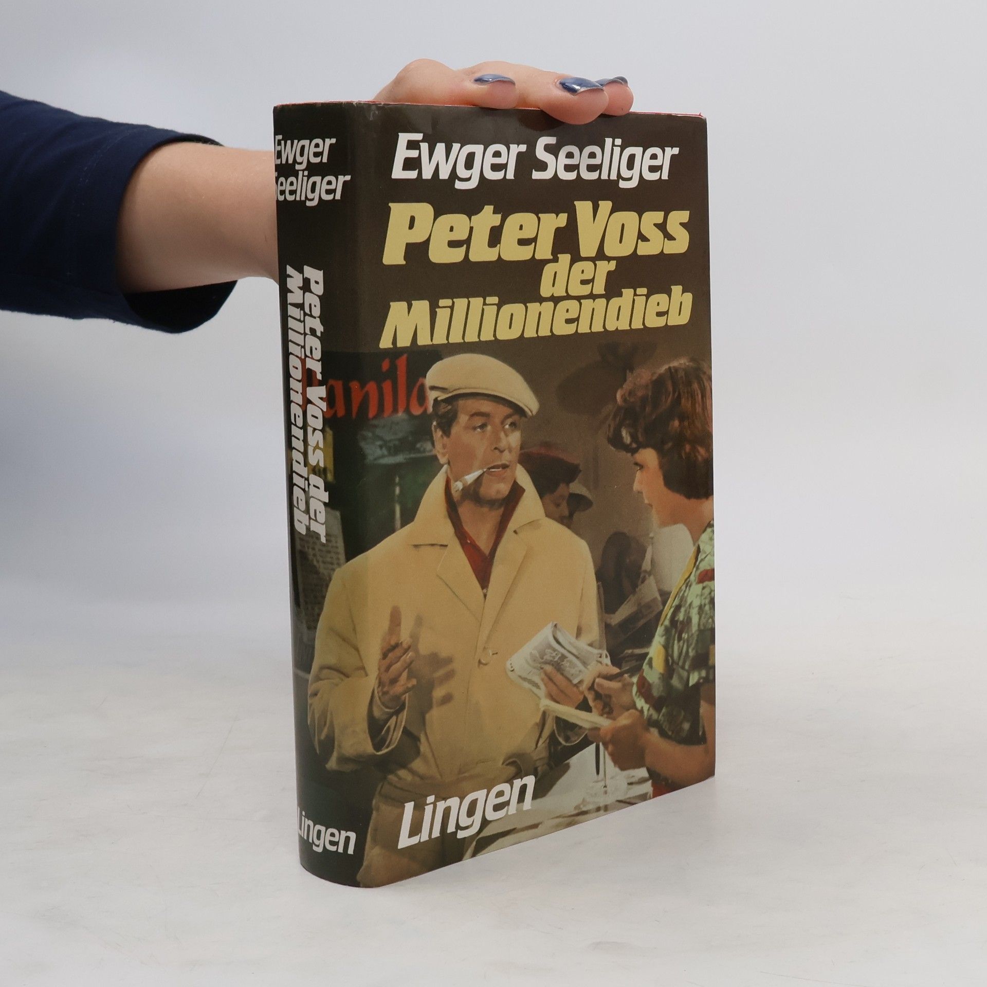 Ewald Gerhard Seelinger Peter Voss der Millionendieb