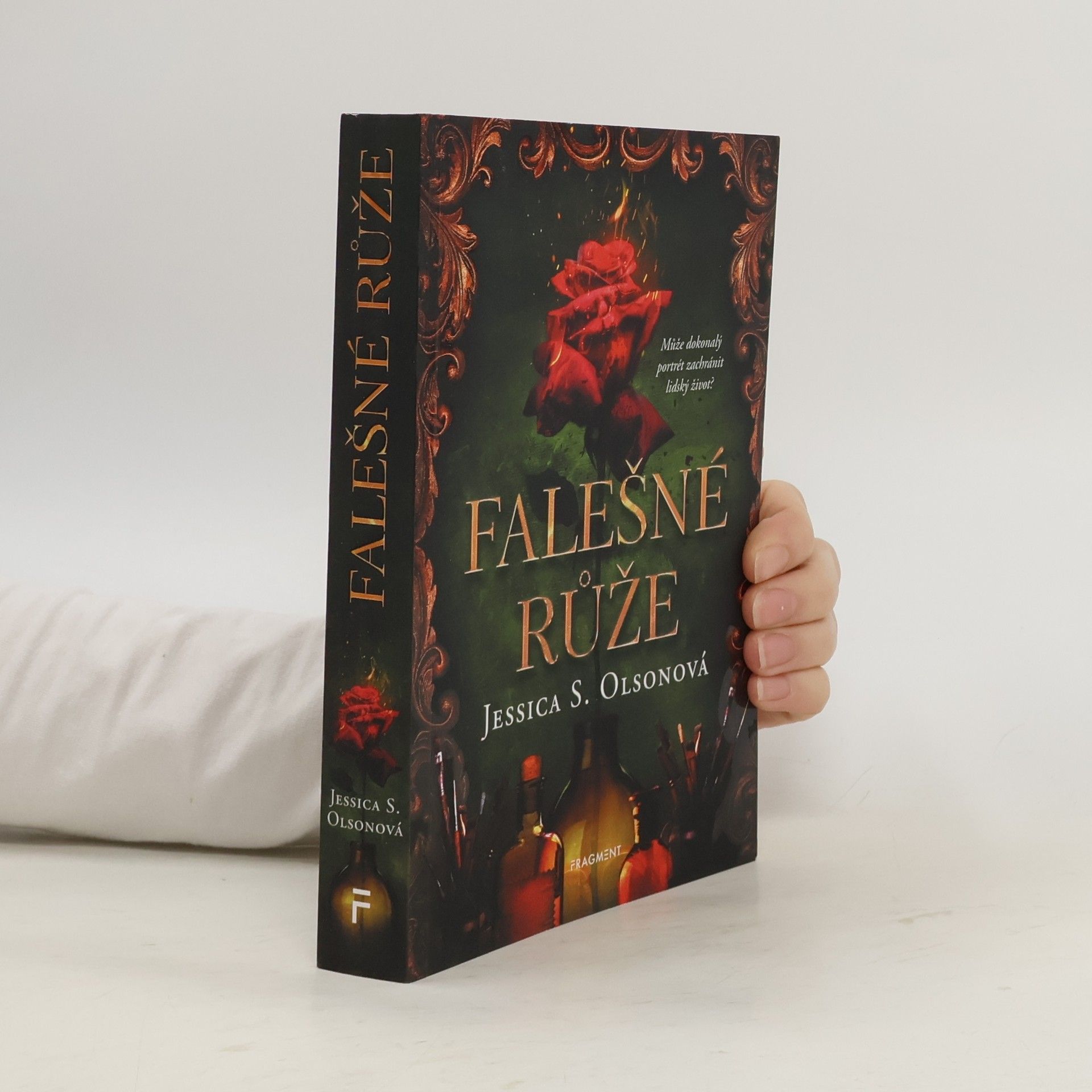 Jessica S. Olson Falešné růže