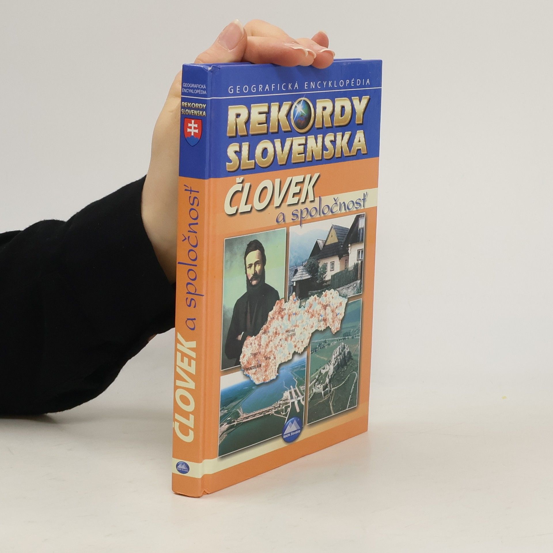 Rekordy Slovenska : človek a spoločnost̓