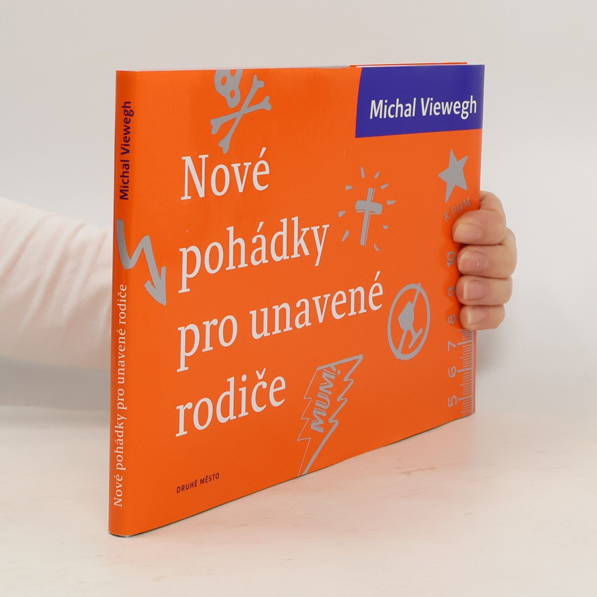 Michal Viewegh Nové pohádky pro unavené rodiče