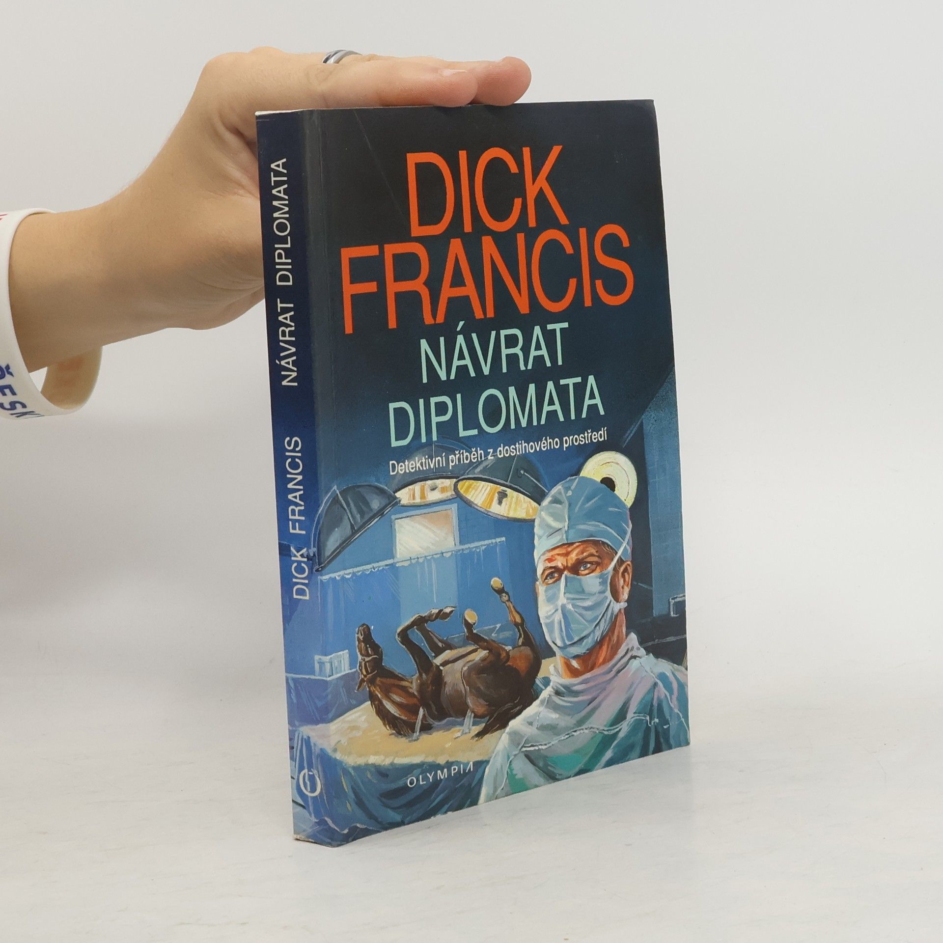 Dick Francis Návrat diplomata