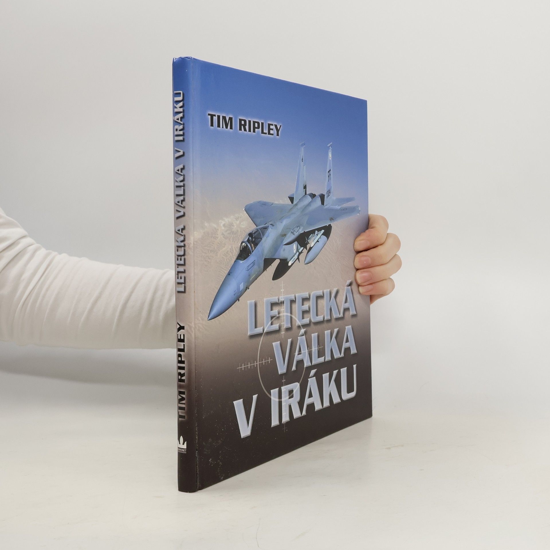 Tim Ripley Letecká válka v Iráku