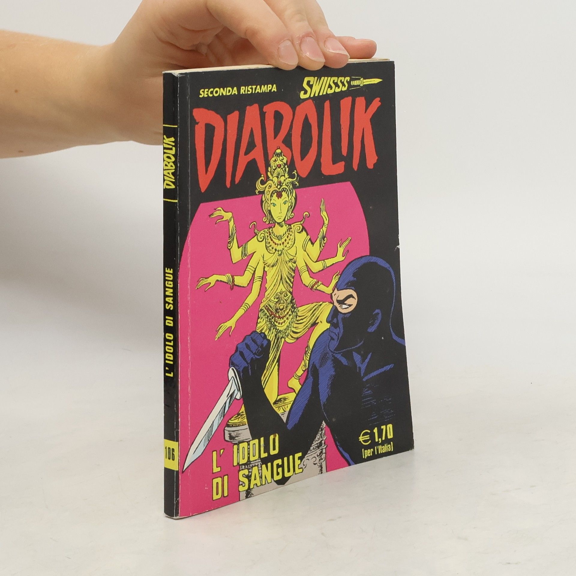Collectif d'auteurs Diabolik 106. L' idolo di sangue