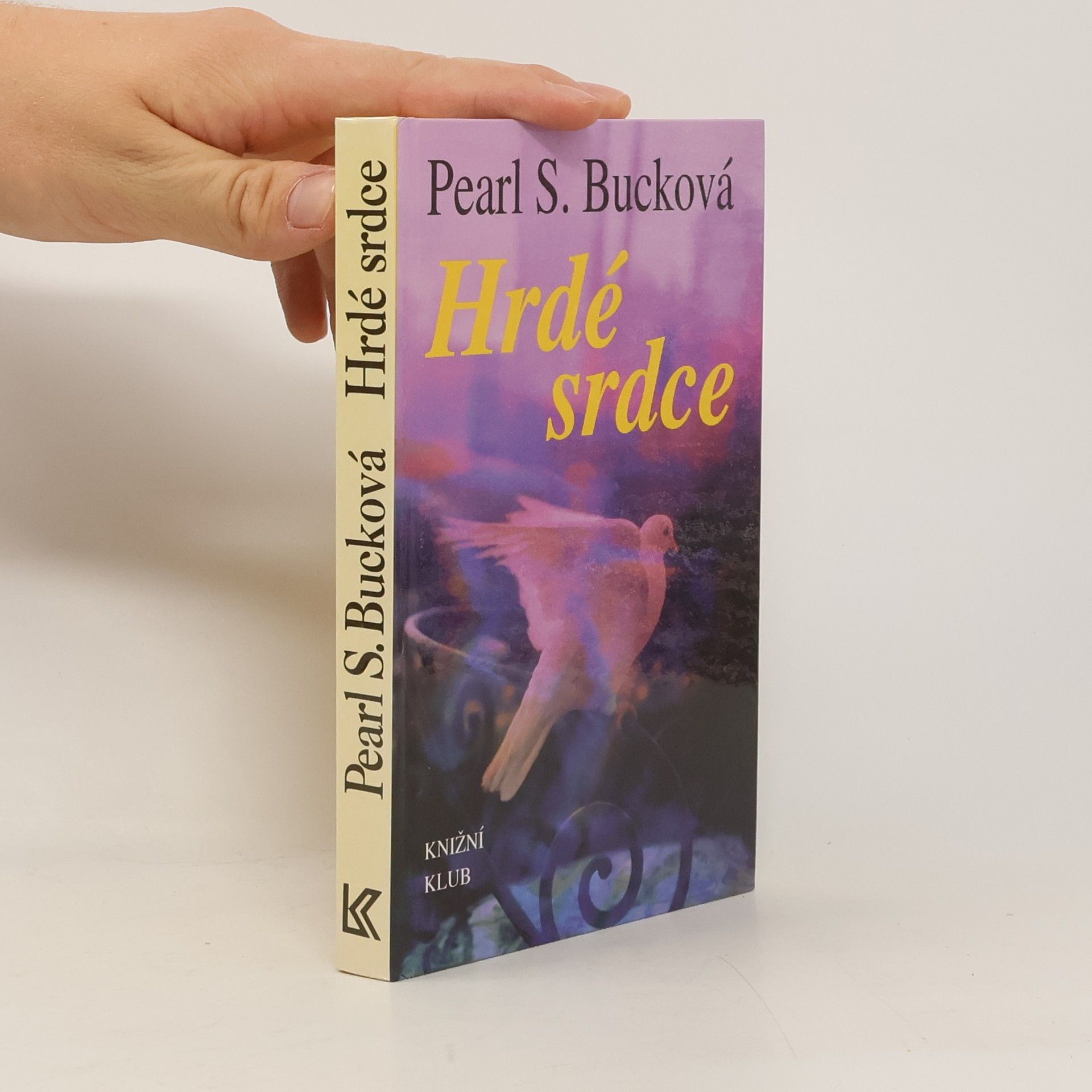 Pearl S. Buck Hrdé srdce
