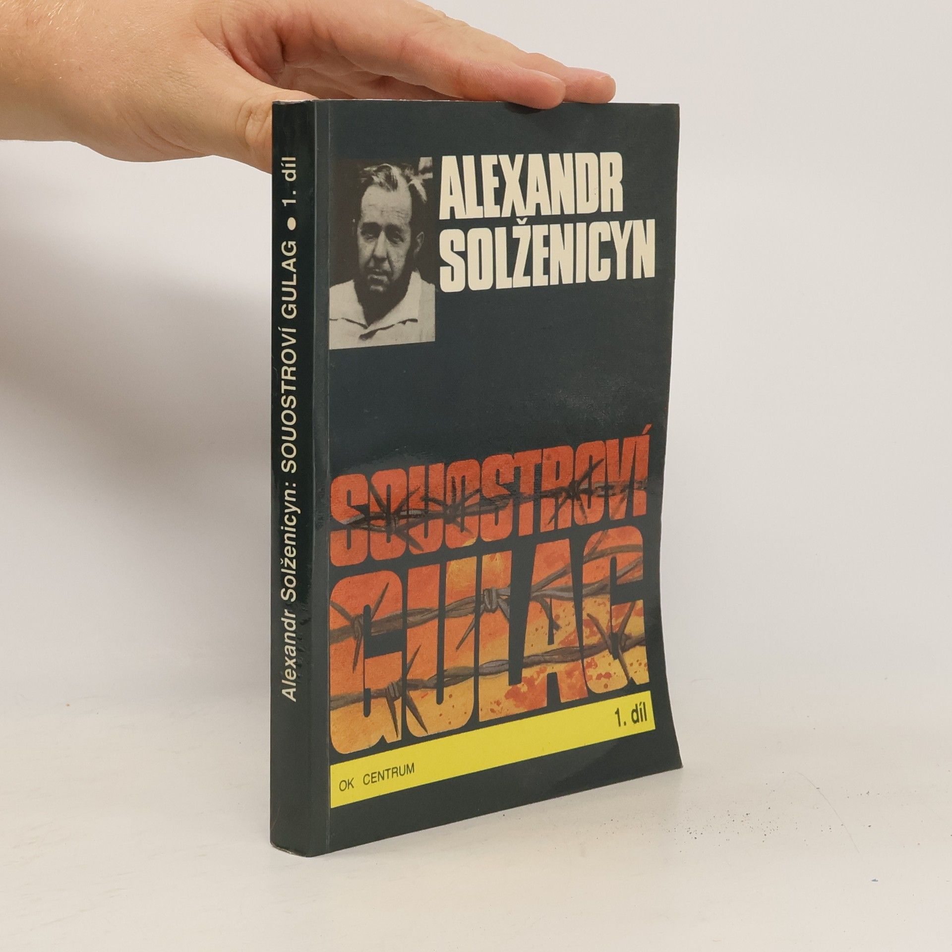 Alexandr Isajevič Solženicyn Souostroví Gulag 1