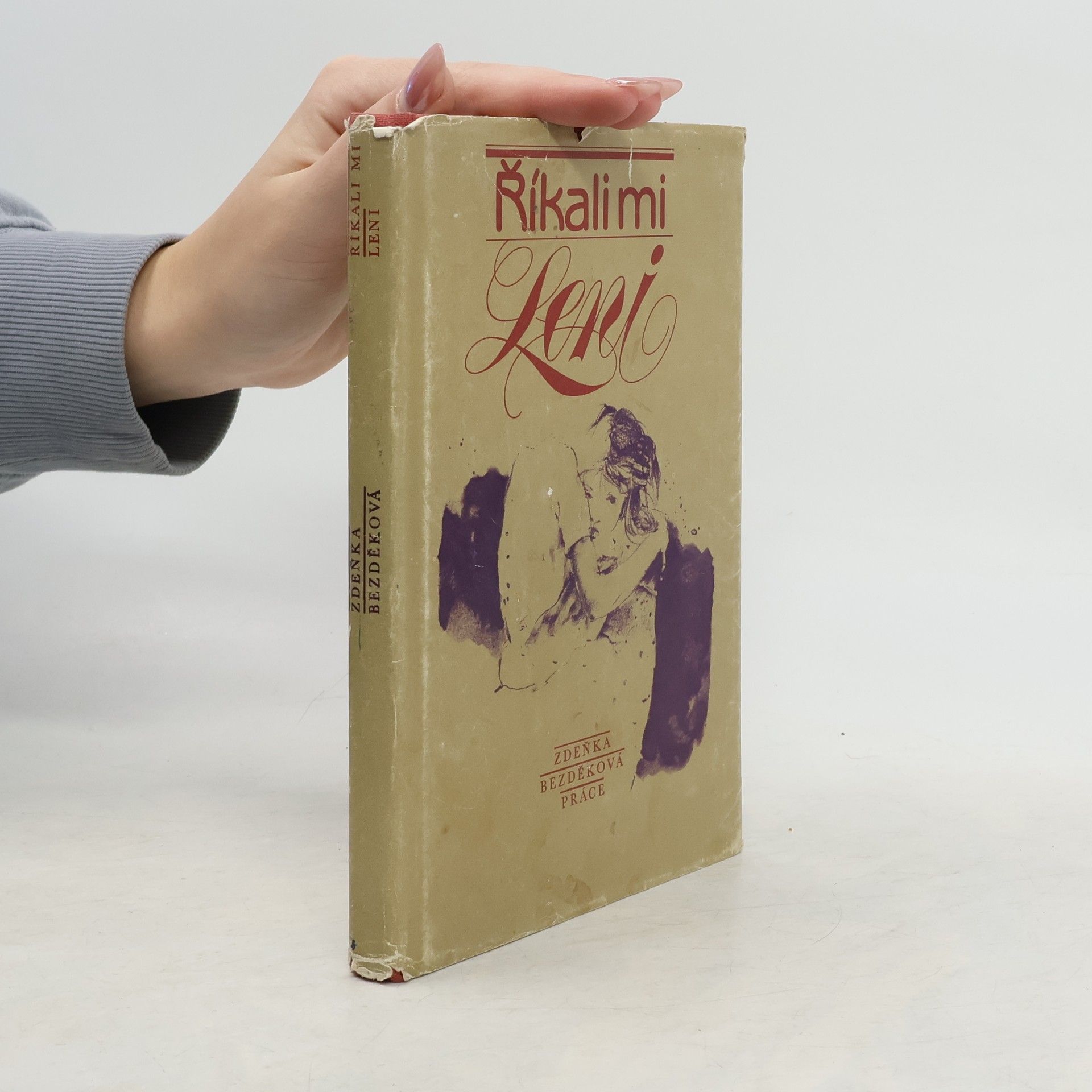 Zdeňka Bezděková Říkali mi Leni