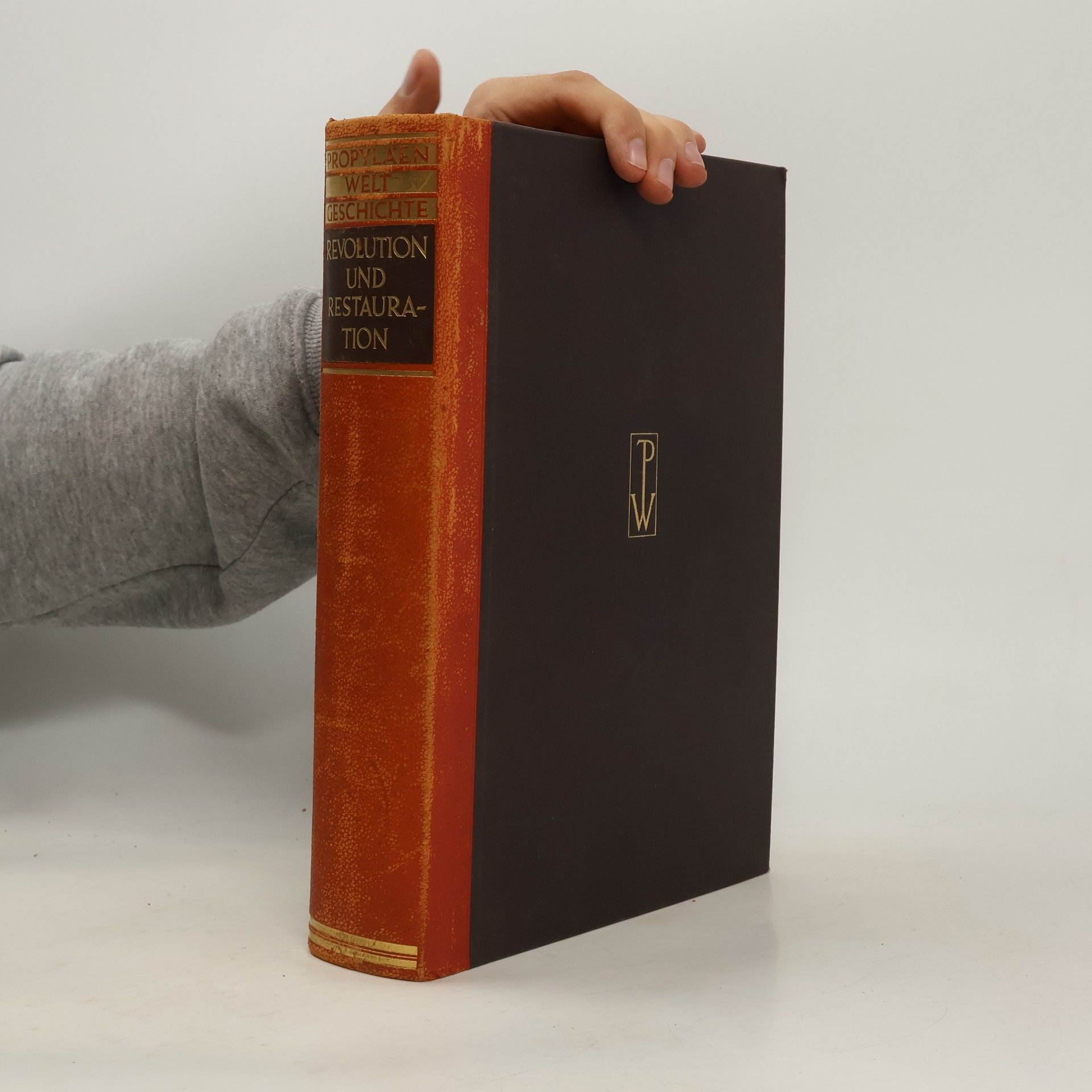 Walter Goetz Die Französische Revolution, Napoleon und die Restauration 1789-1848