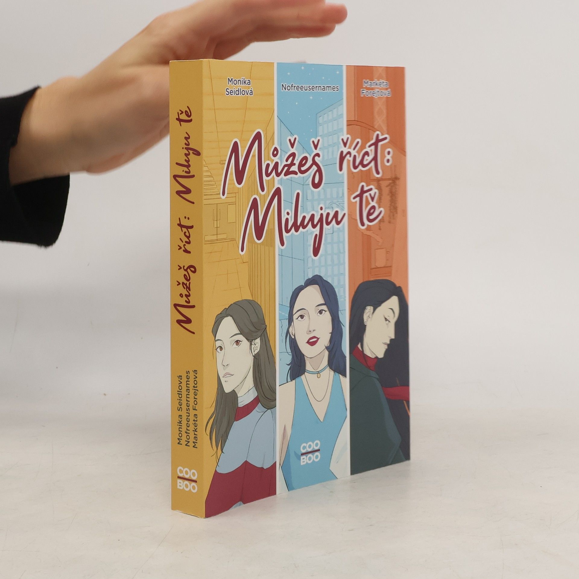 Markéta Forejtová Můžeš říct: Miluju tě