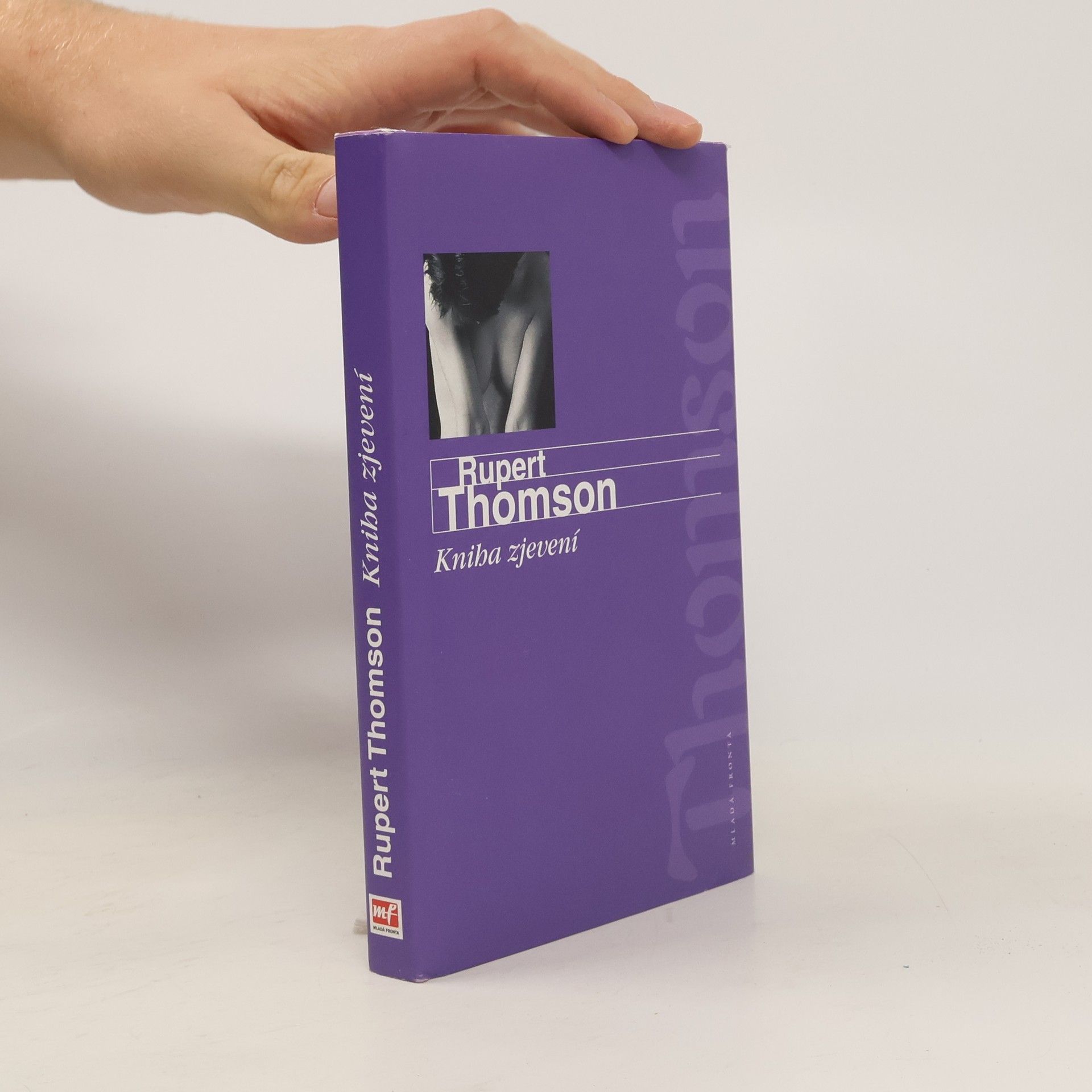 Rupert Thomson Kniha zjevení