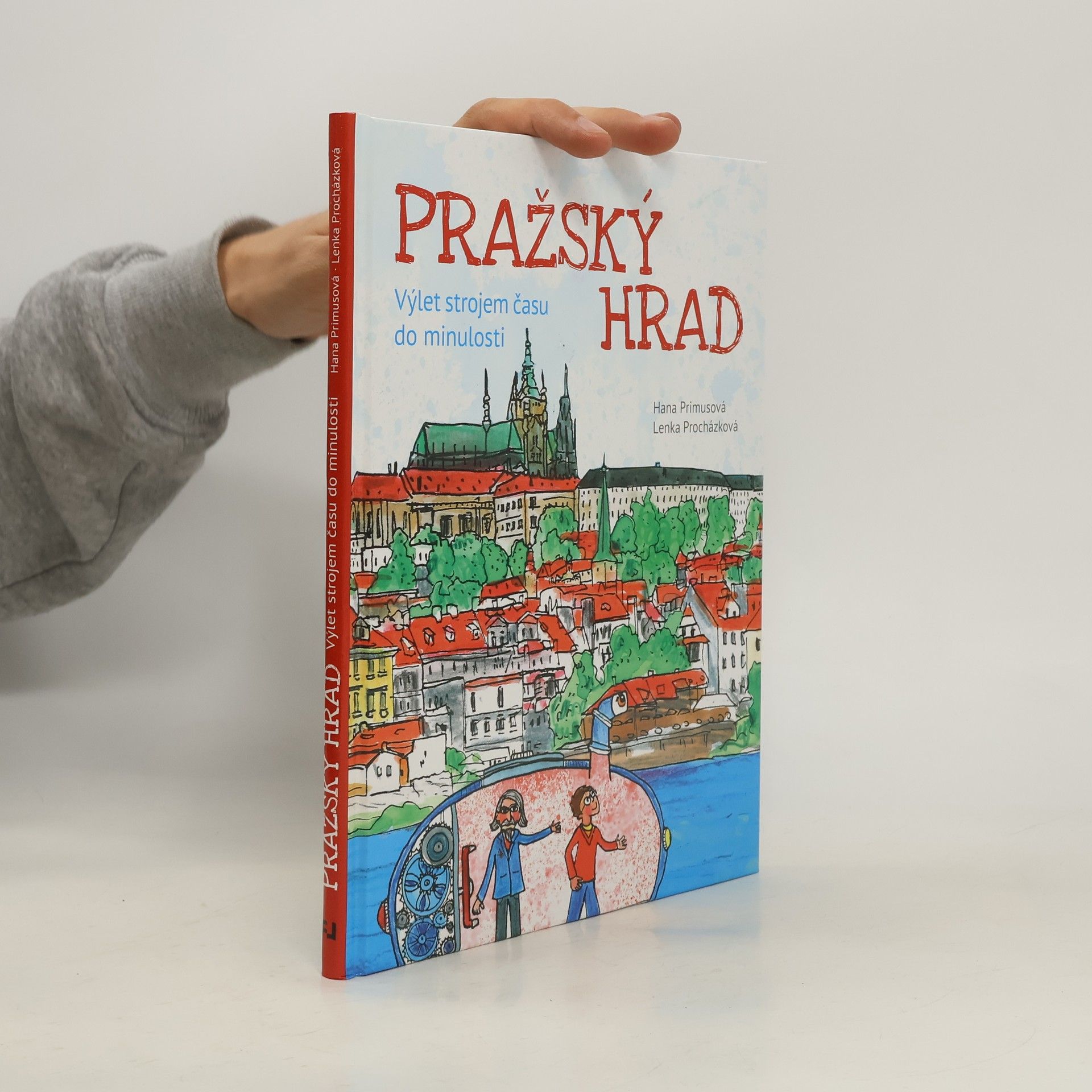 Pražský hrad - Výlet strojem času do minulosti