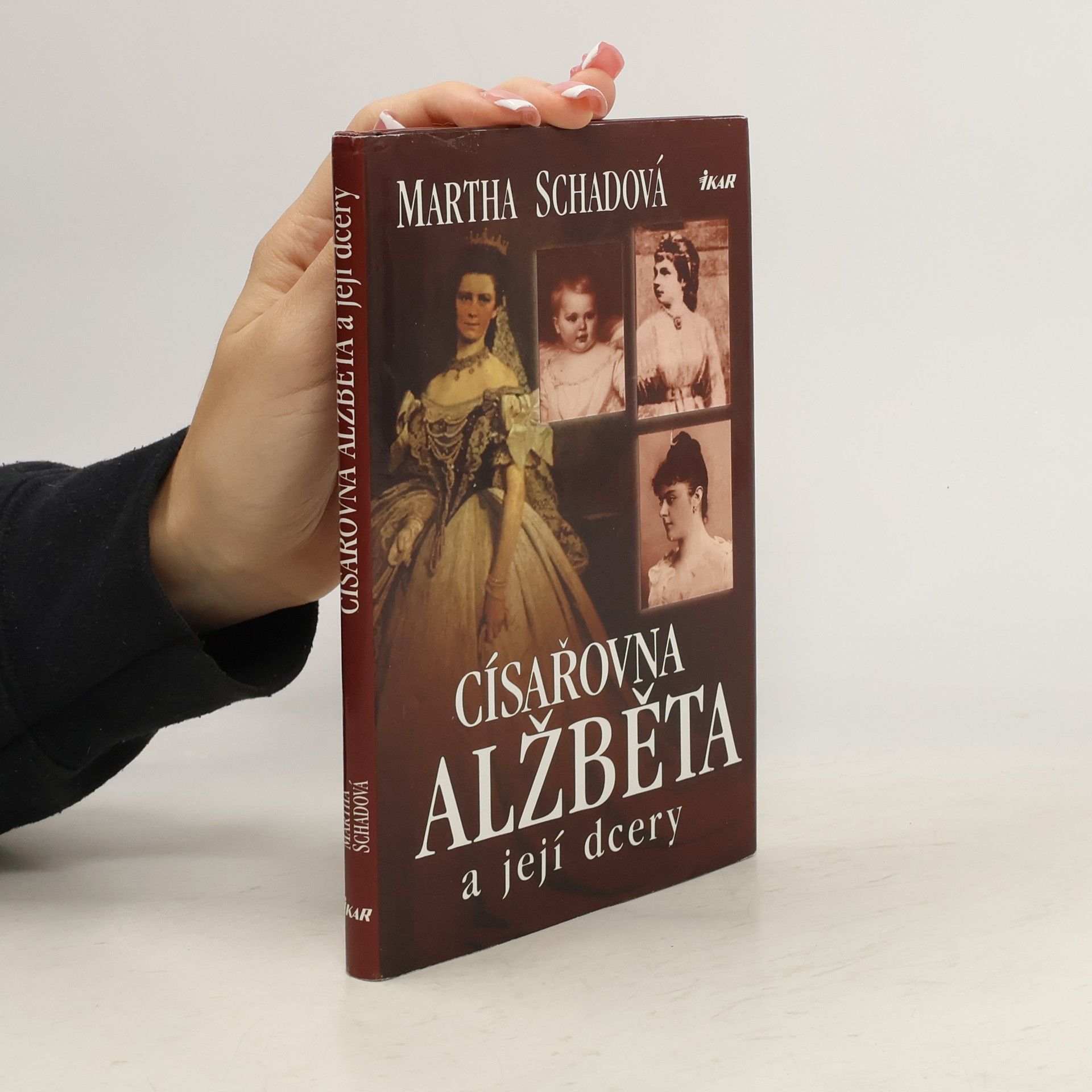 Martha Schad Císařovna Alžběta a její dcery