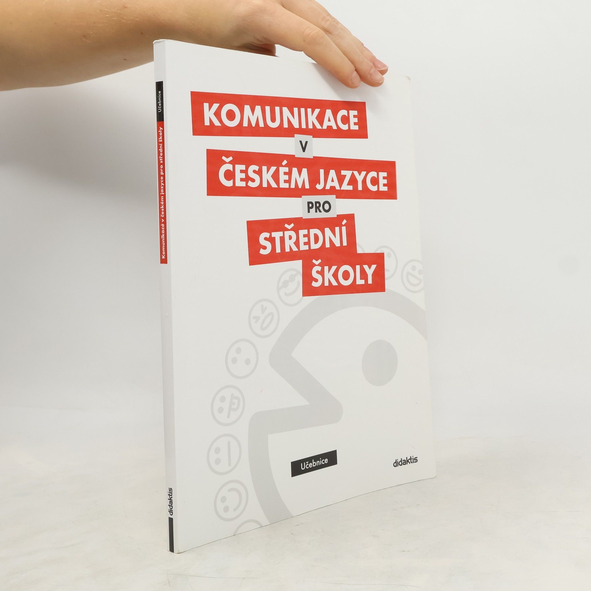 Komunikace v českém jazyce pro střední školy