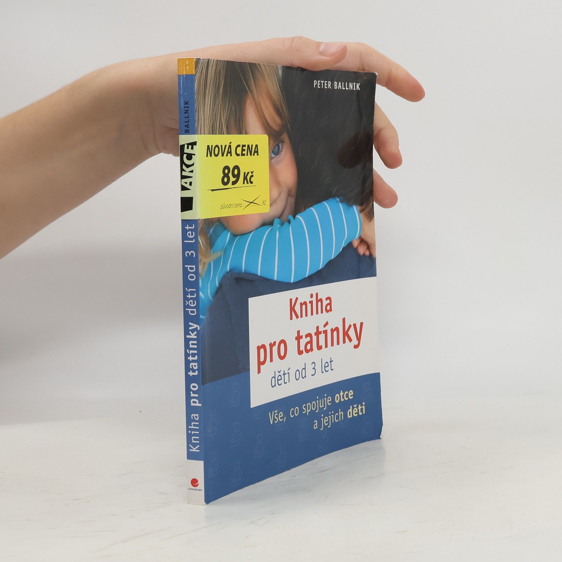 Peter Ballnik Kniha pro tatínky dětí od 3 let