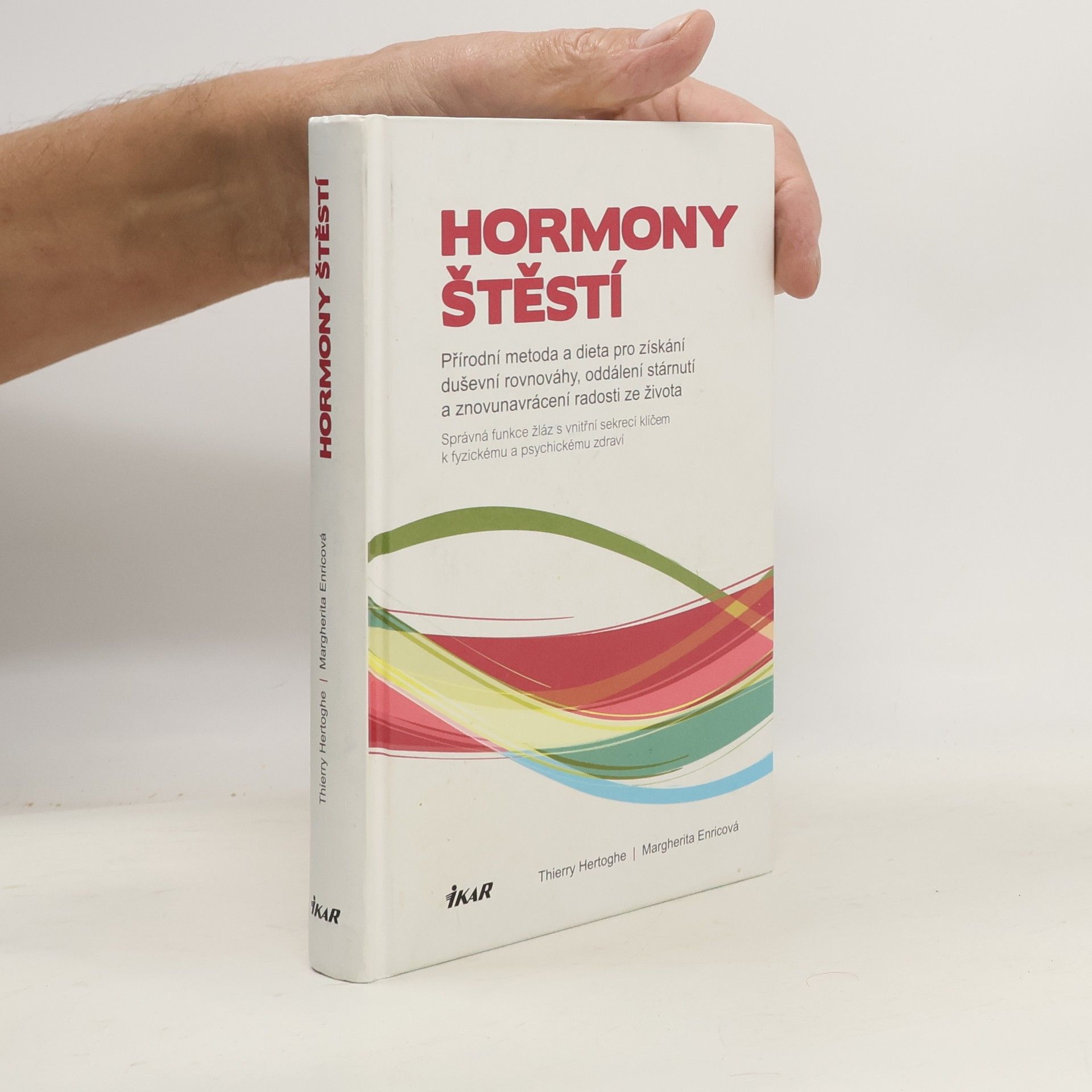 Thierry Hertoghe Hormony štěstí