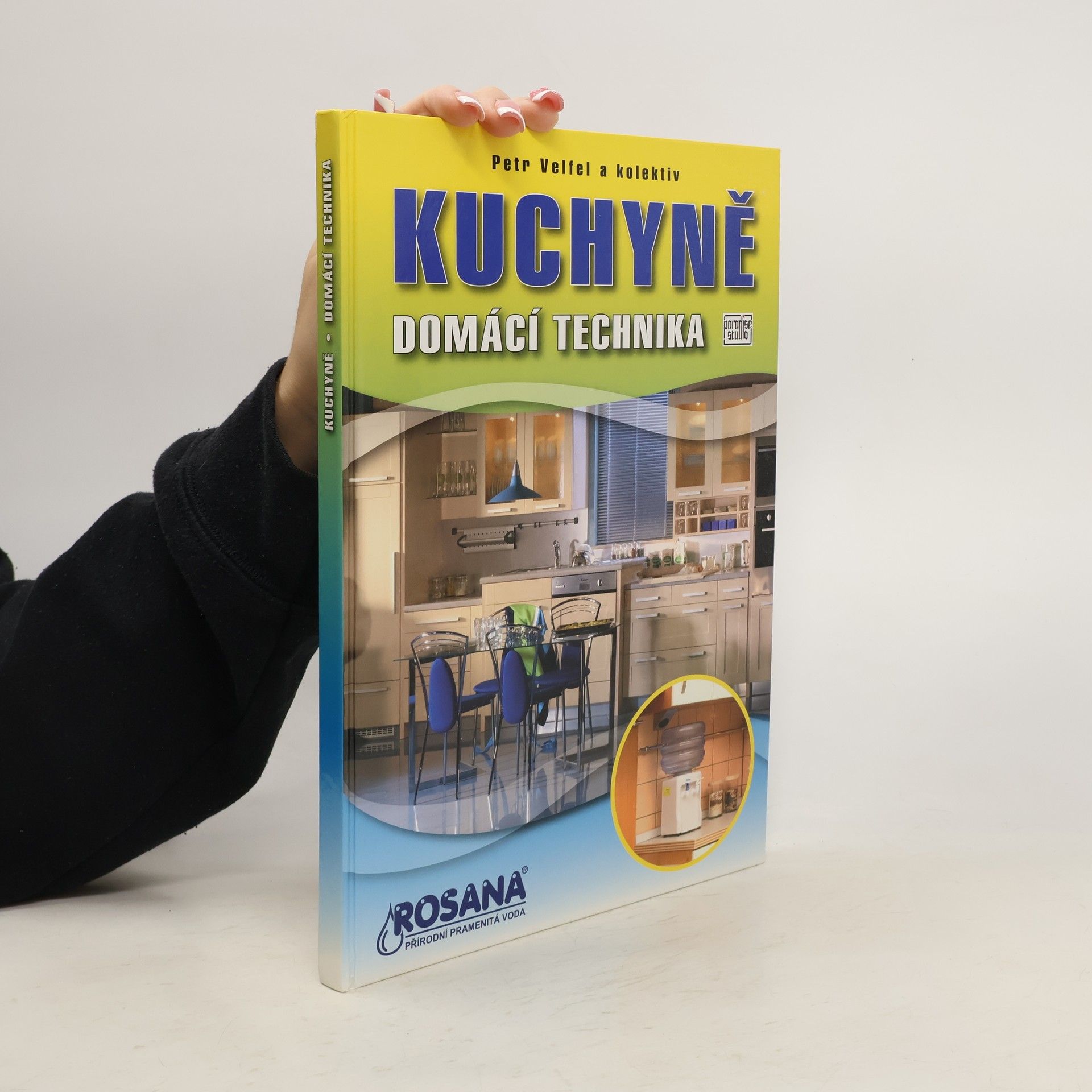 Petr Velfel Kuchyně. Domácí technika.