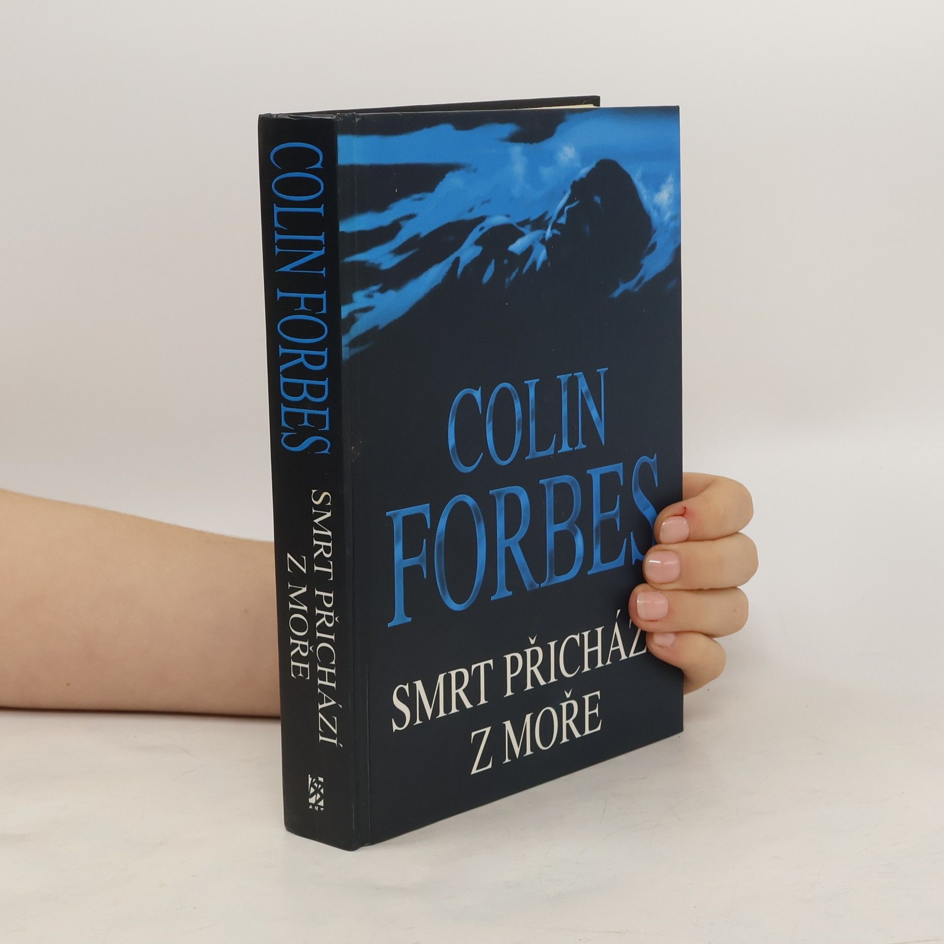 Colin Forbes Smrt přichází z moře