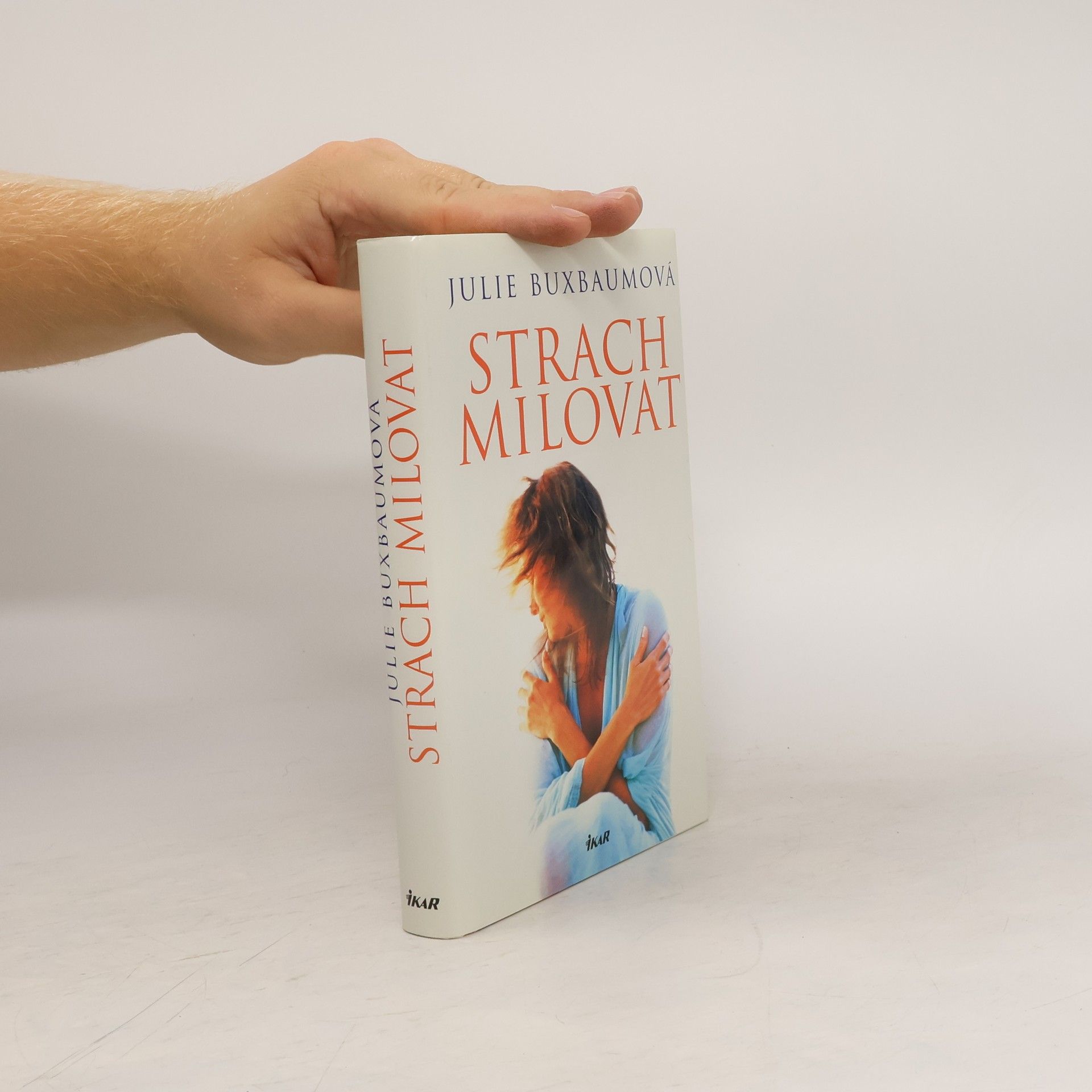 Julie Buxbaum Strach milovat