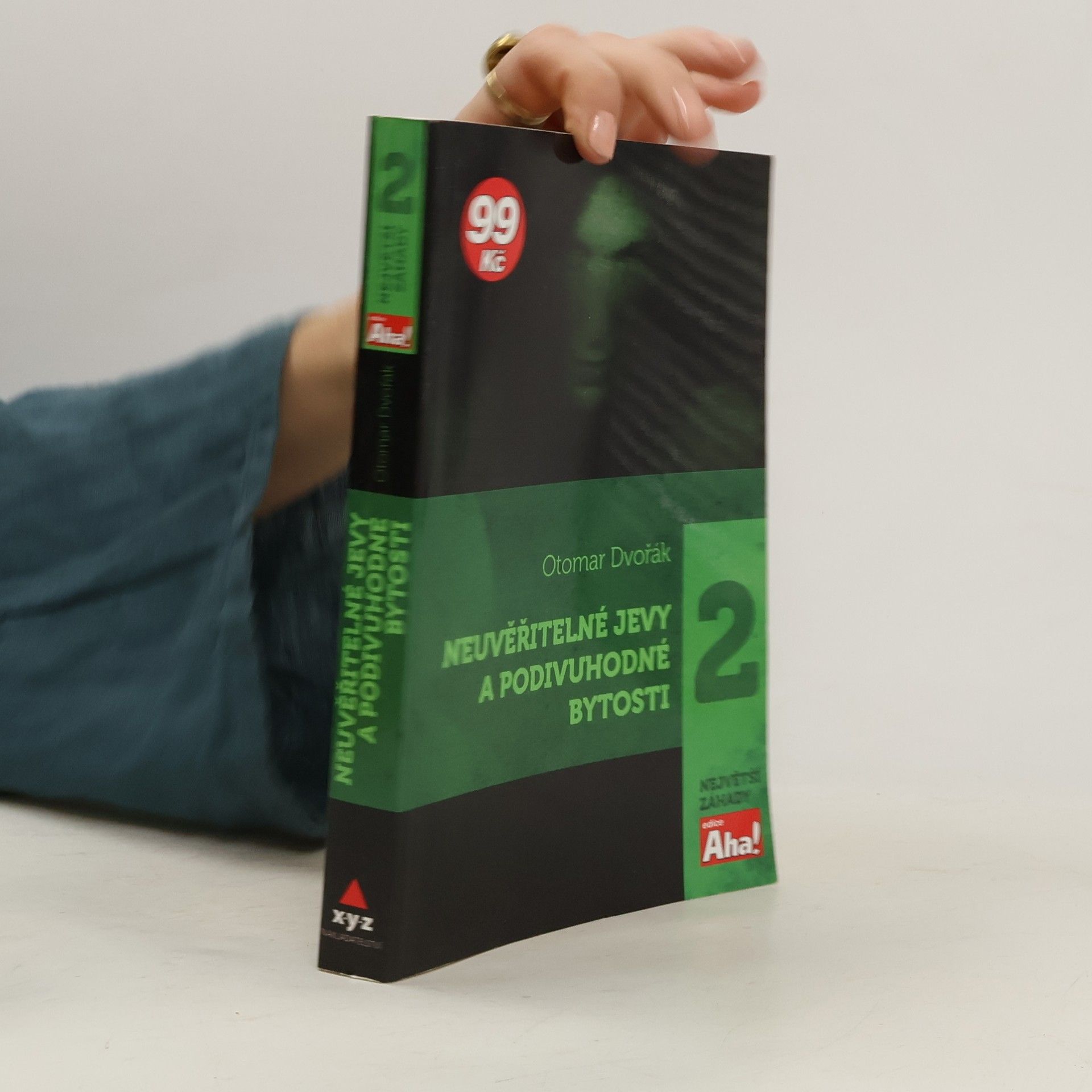 Otomar Dvořák Neuvěřitelné jevy a podivuhodné bytosti