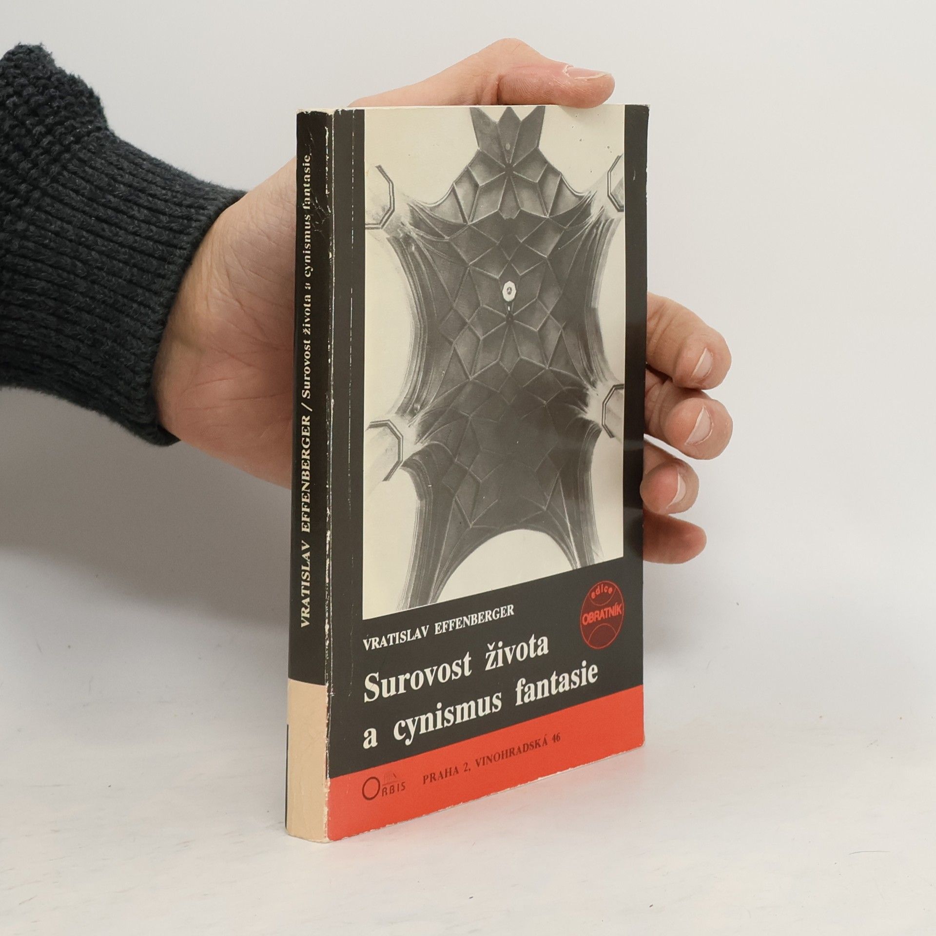Vratislav Effenberger Surovost života a cynismus fantasie