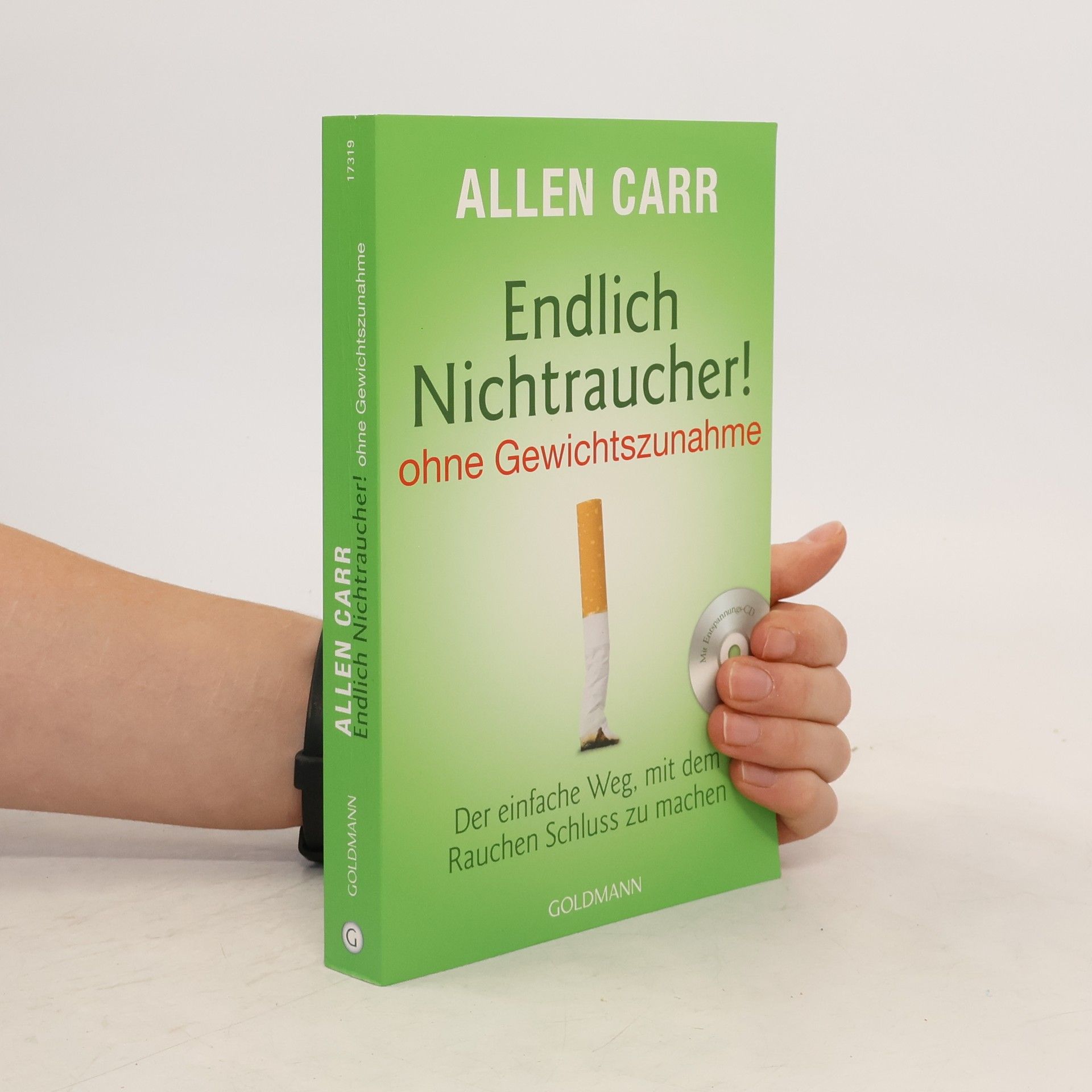 Autorenkollektiv Endlich Nichtraucher! Ohne Gewichtszunahme
