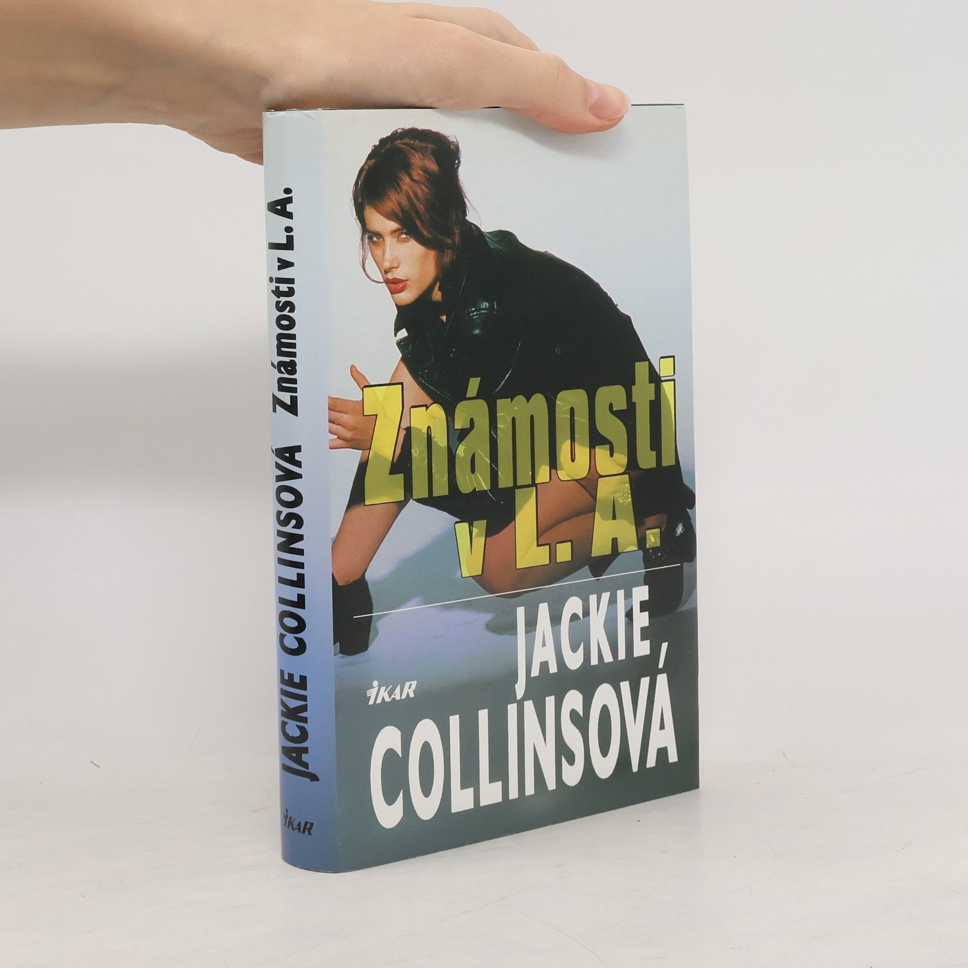 Jackie Collins Známosti v L.A.