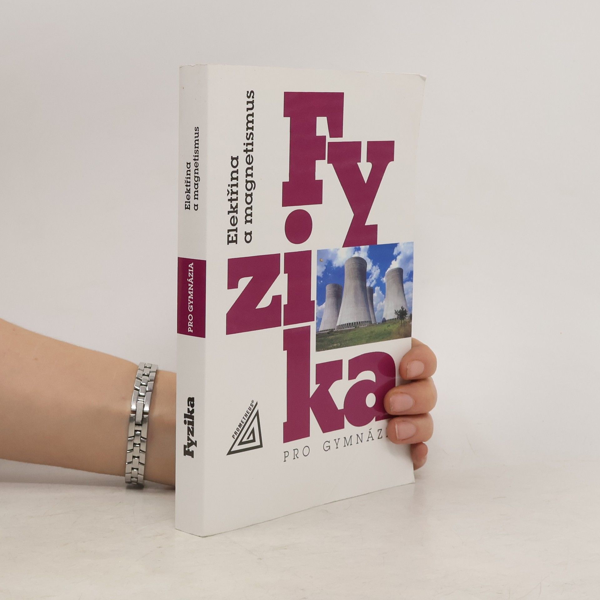 Oldřich Lepil Fyzika pro gymnázia. Elektřina a magnetismus