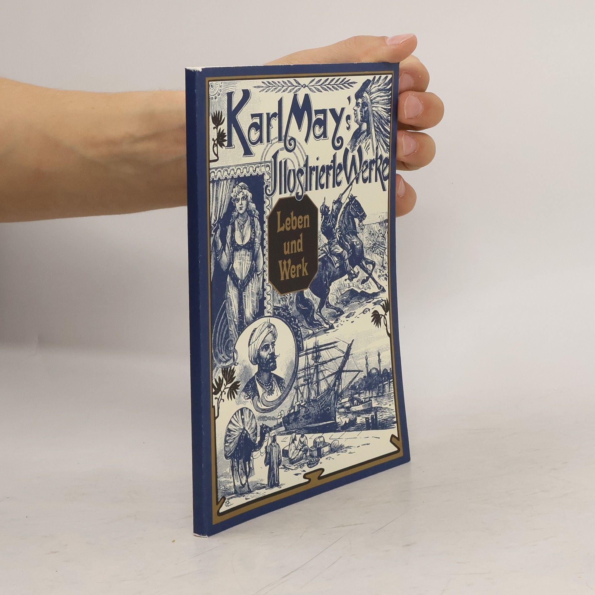 Karl May Karl May's Illustrierte Werke: Leben und Werk