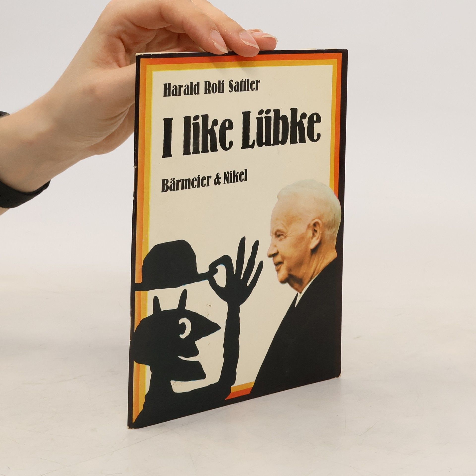 Harald Rolf Sattler I like Lübke