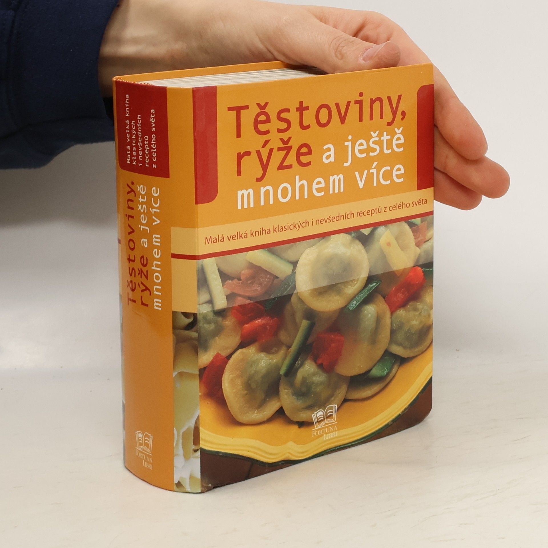 Kolektív autorov Těstoviny, rýže a ještě mnohem více