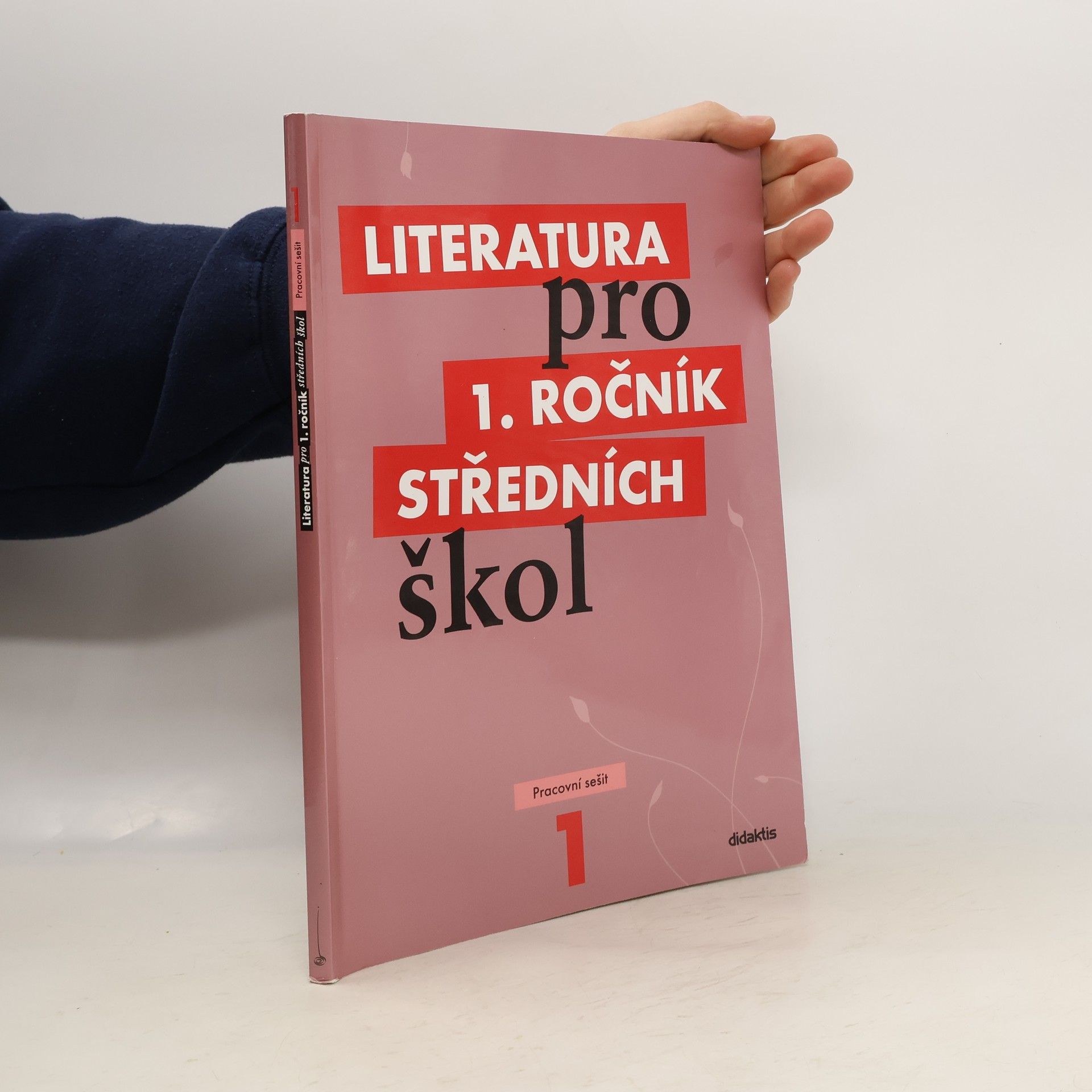 Autores varios Literatura pro 1. ročník středních škol. Pracovní sešit