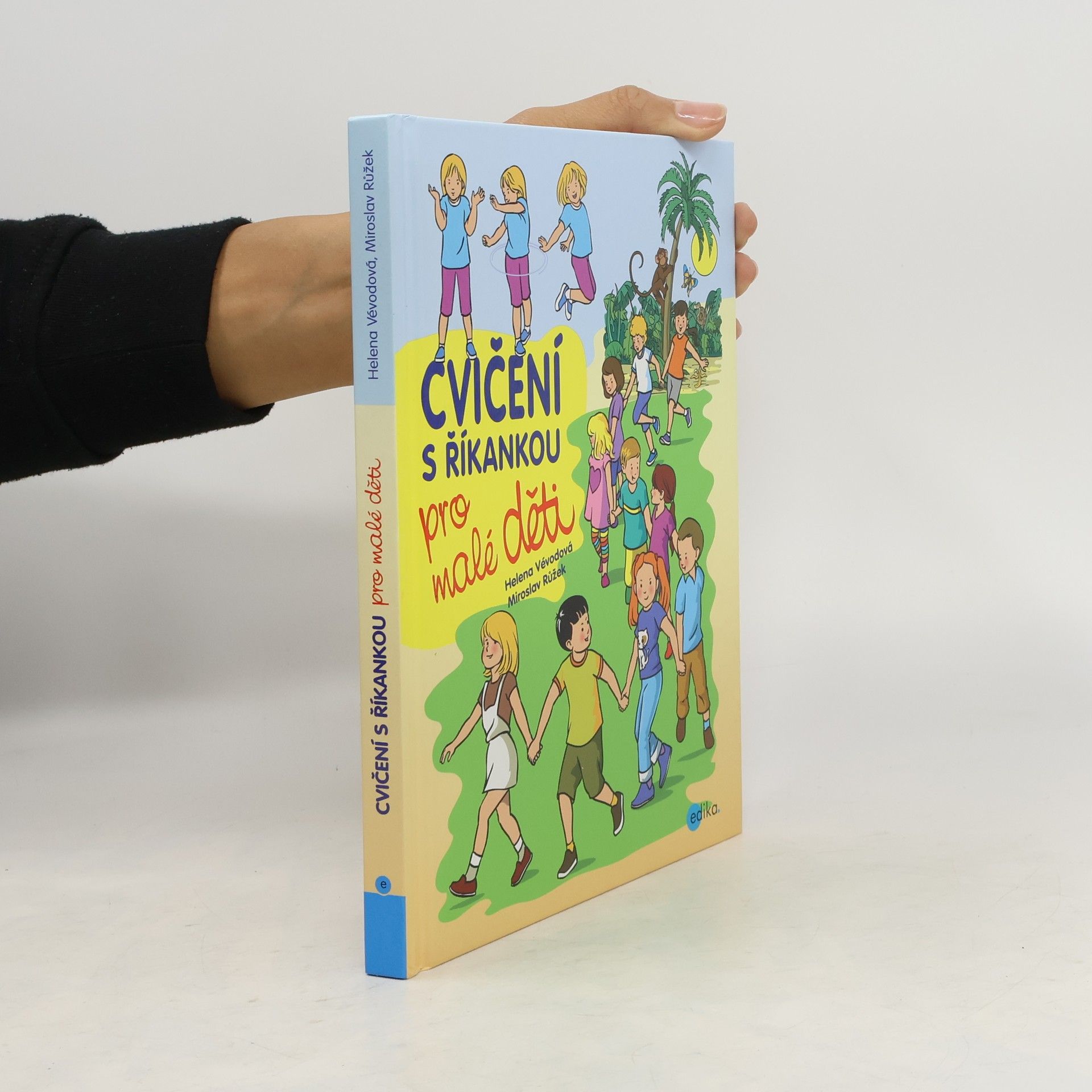 Helena Vévodová Cvičení s říkankou pro malé děti