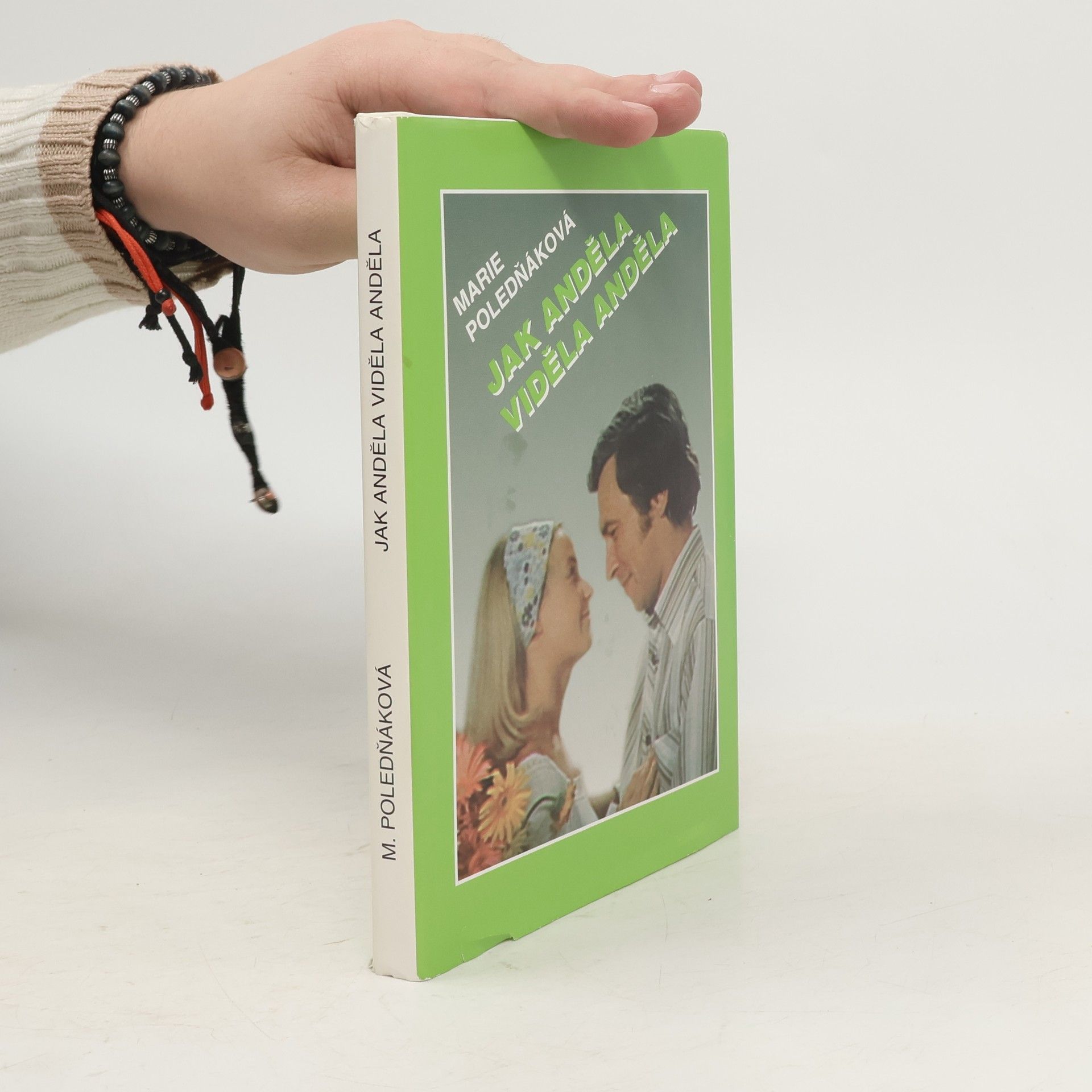 Marie Poledňáková Jak Anděla viděla anděla