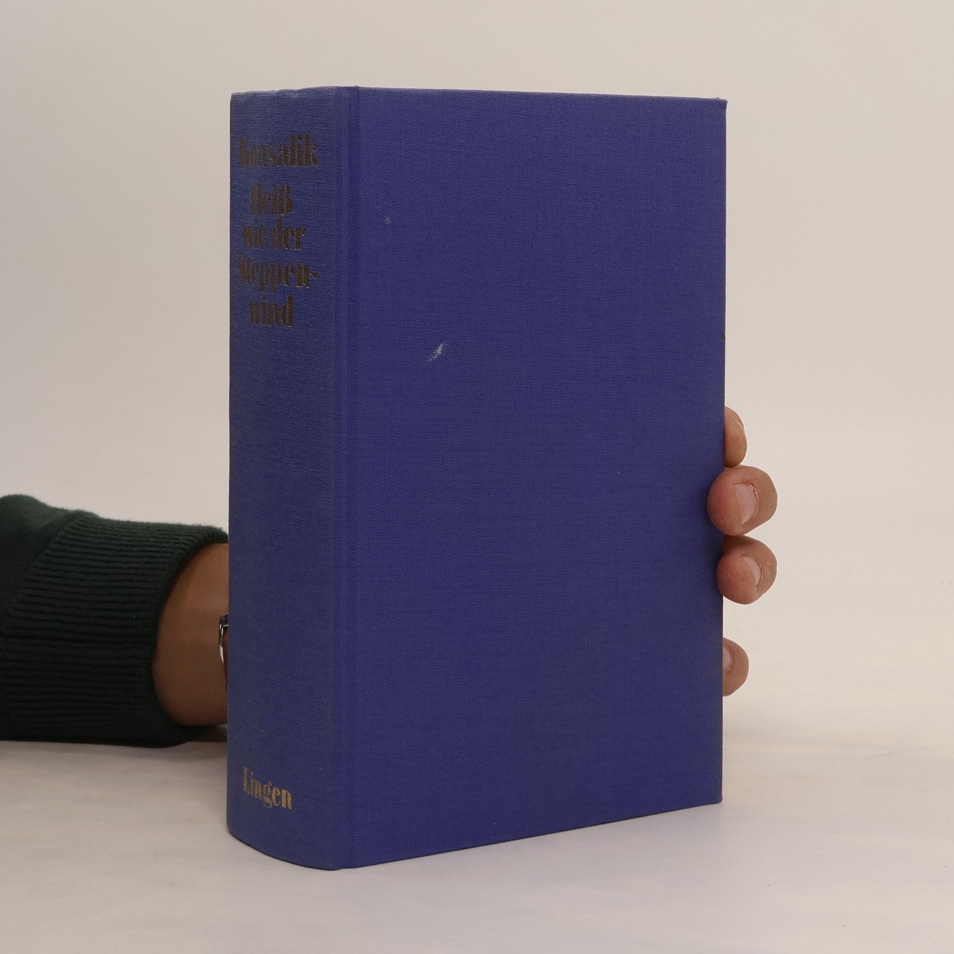 Heinz G. Konsalik Heißt wie der Steppenwind