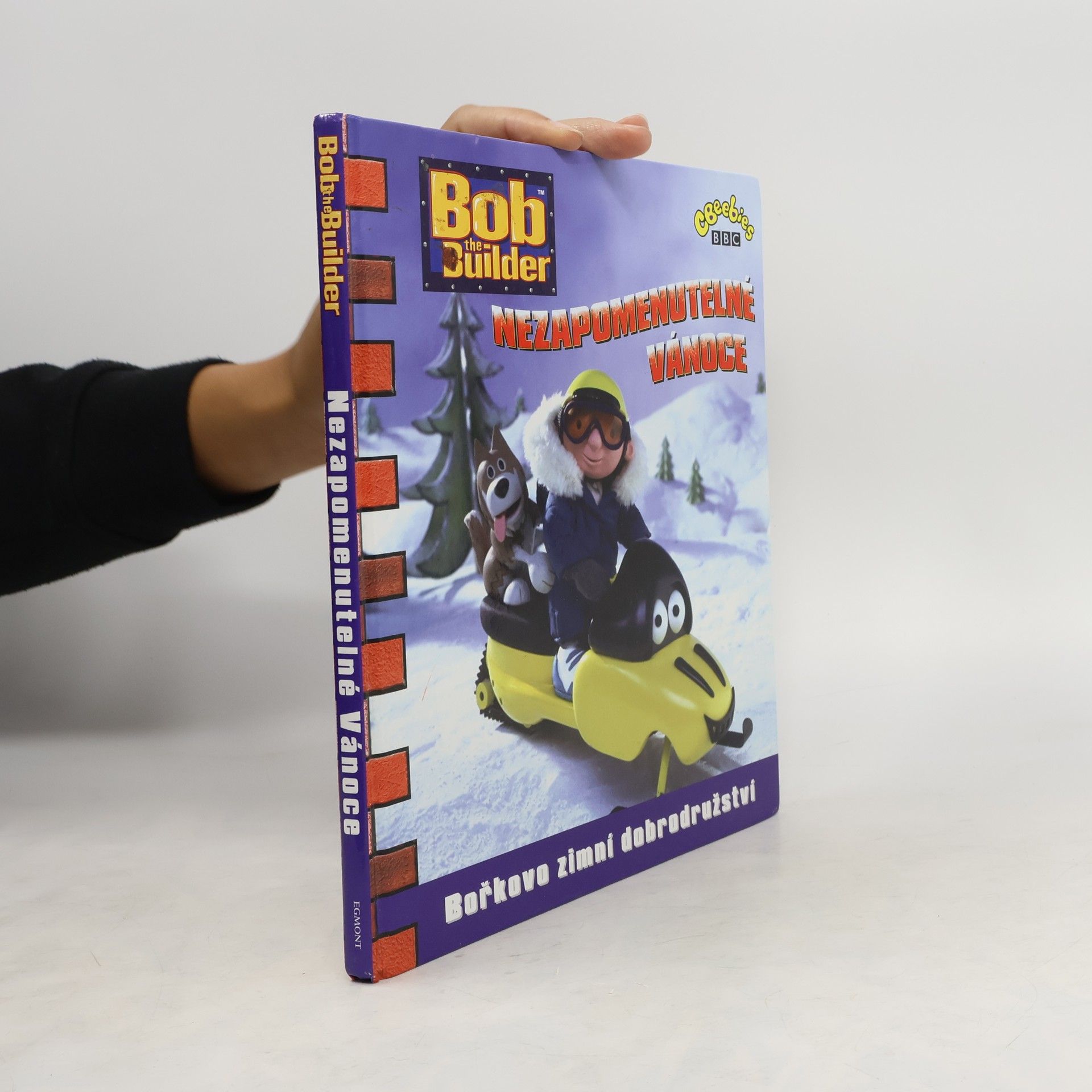 Collectif d'auteurs Bob the Builder : Nezapomenutelné Vánoce