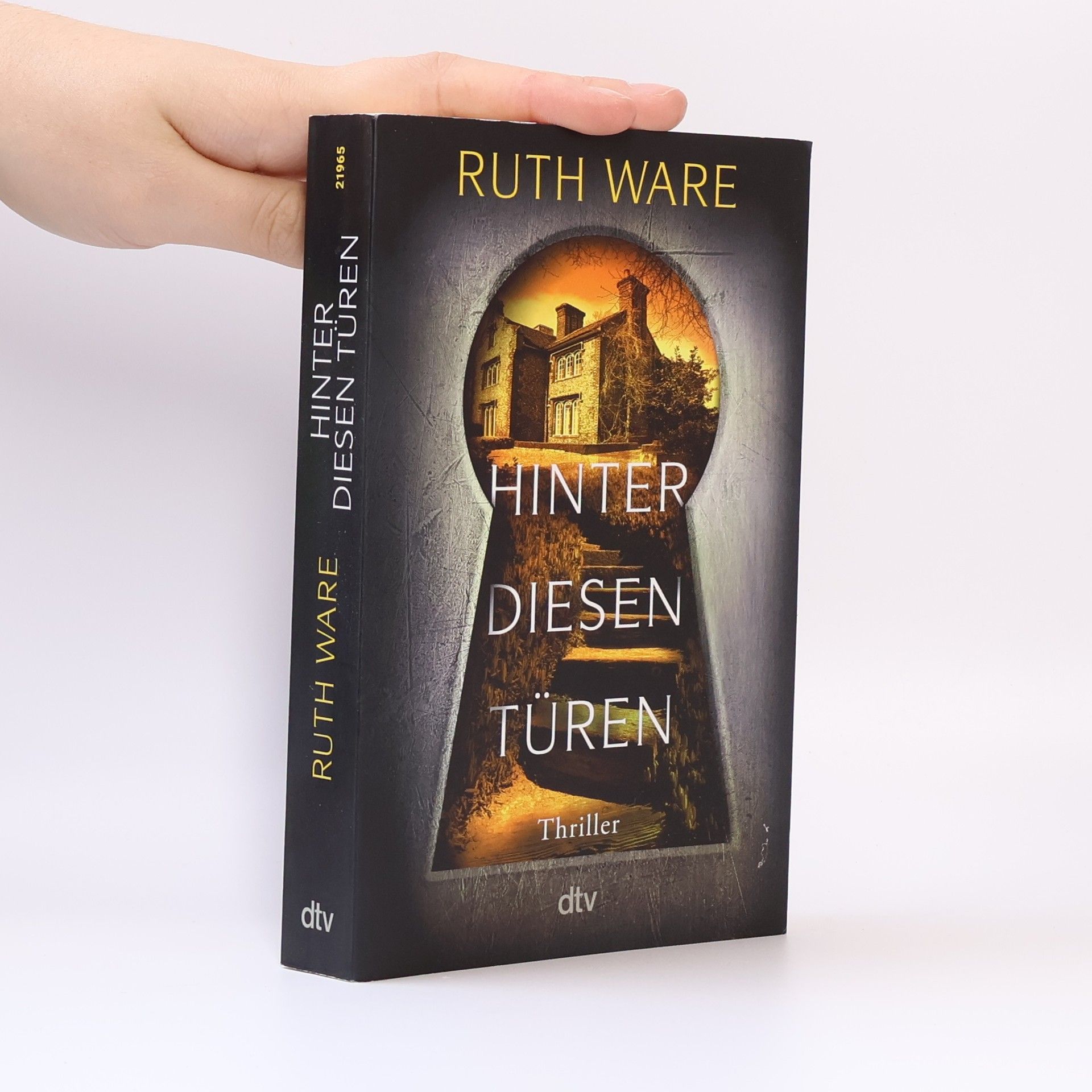 Ruth Ware Hinter diesen Türen