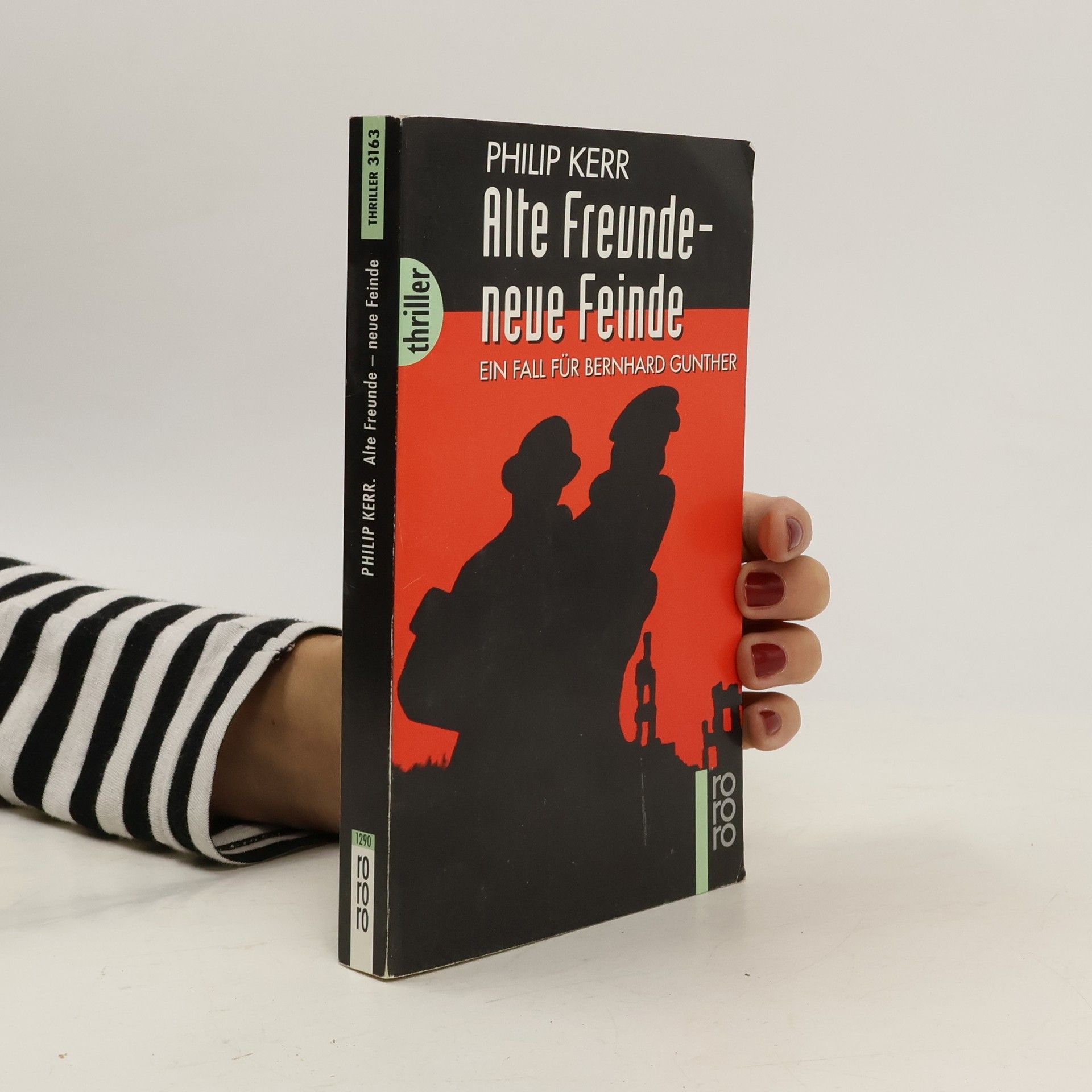 Philip Kerr Alte Freunde - neue Feinde
